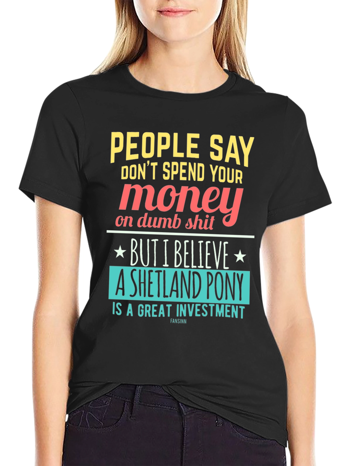 Funny Shetland Pony Investment T-Shirt