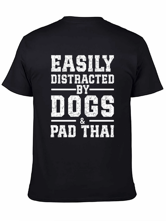 Easily Distracted by Dogs and Pad Thai T-Shirt