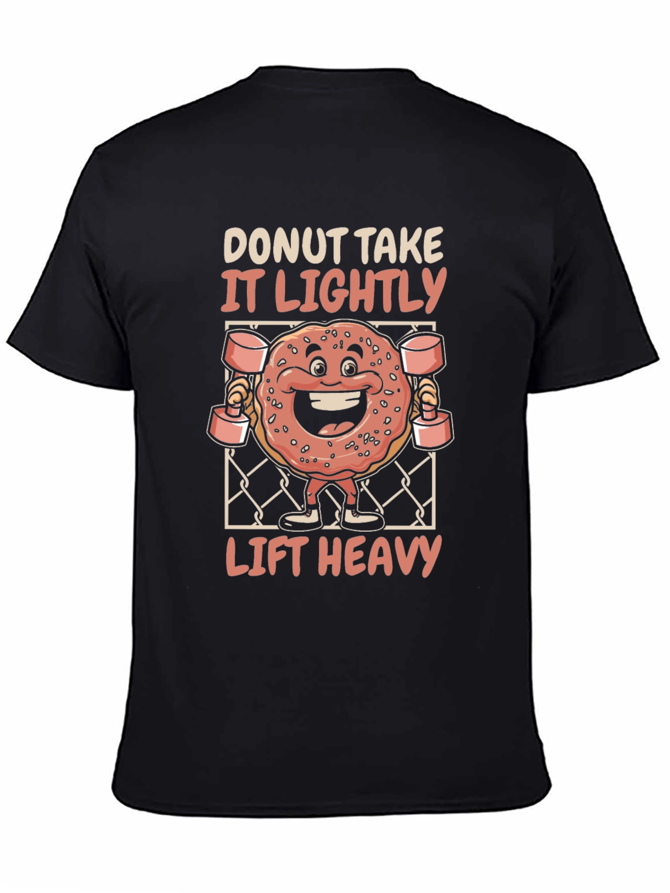 Donut Take It Lightly Lift Heavy T-Shirt