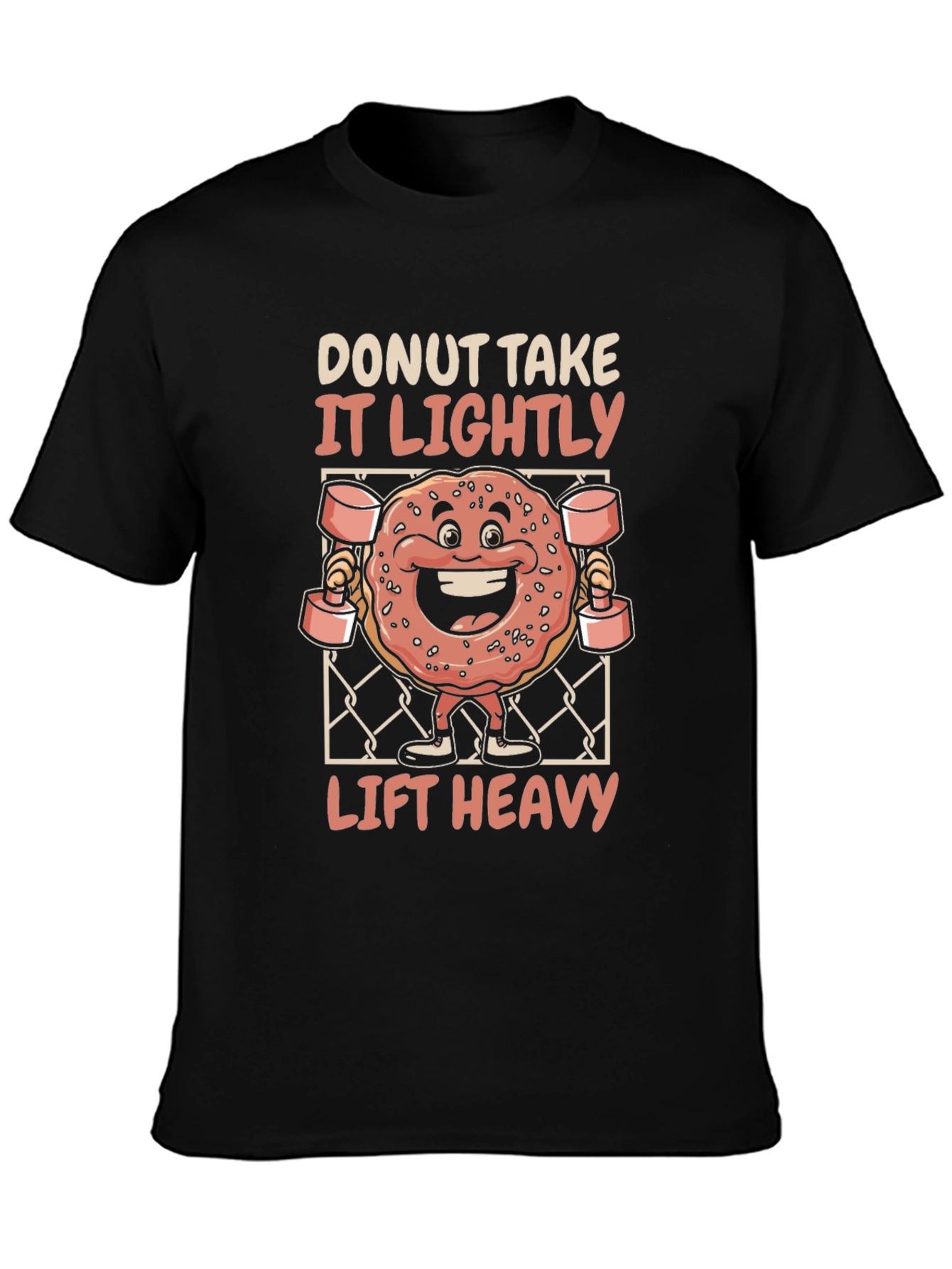 Donut Take It Lightly Lift Heavy T-Shirt