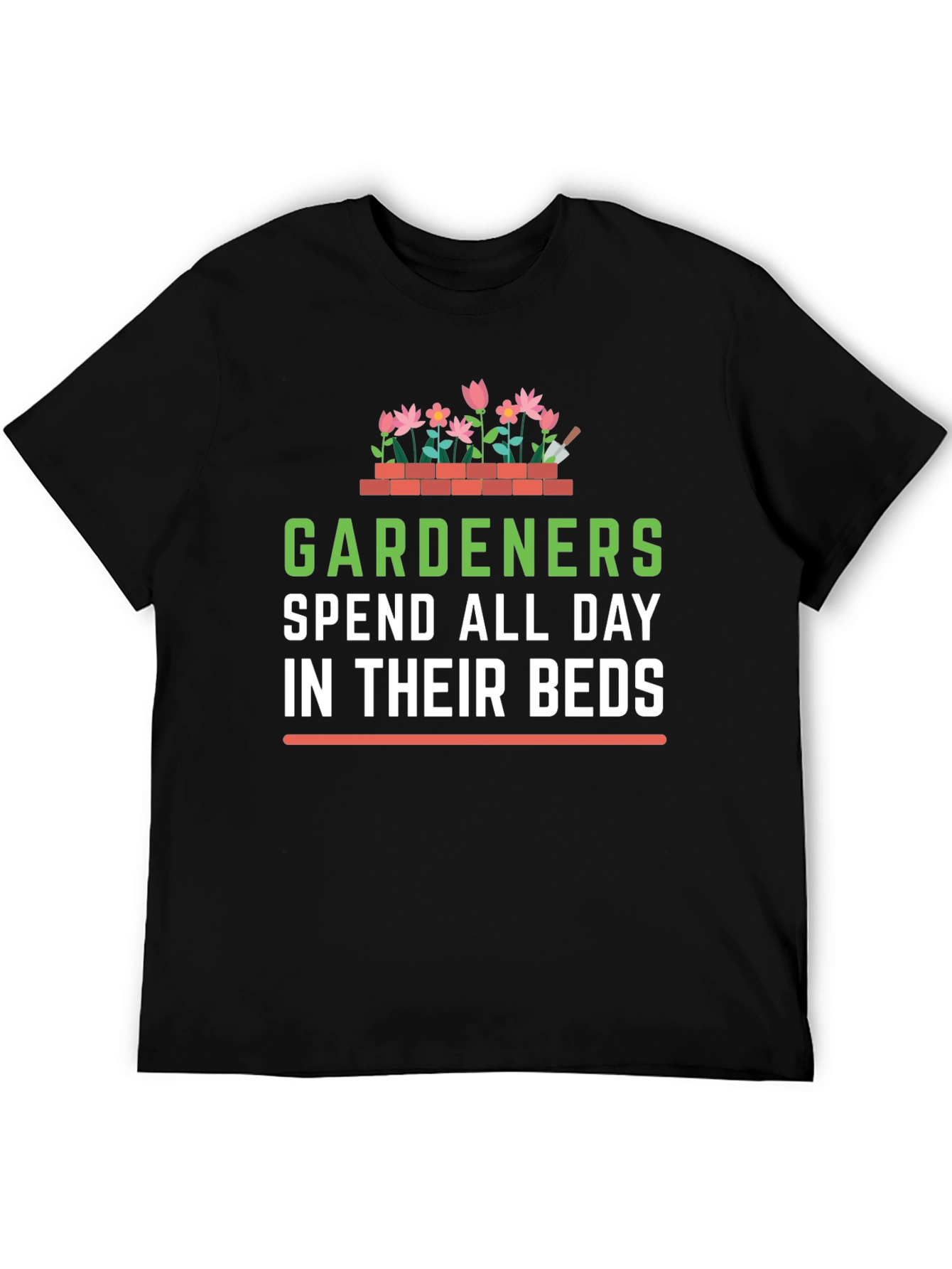 Gardener Humor T-Shirt