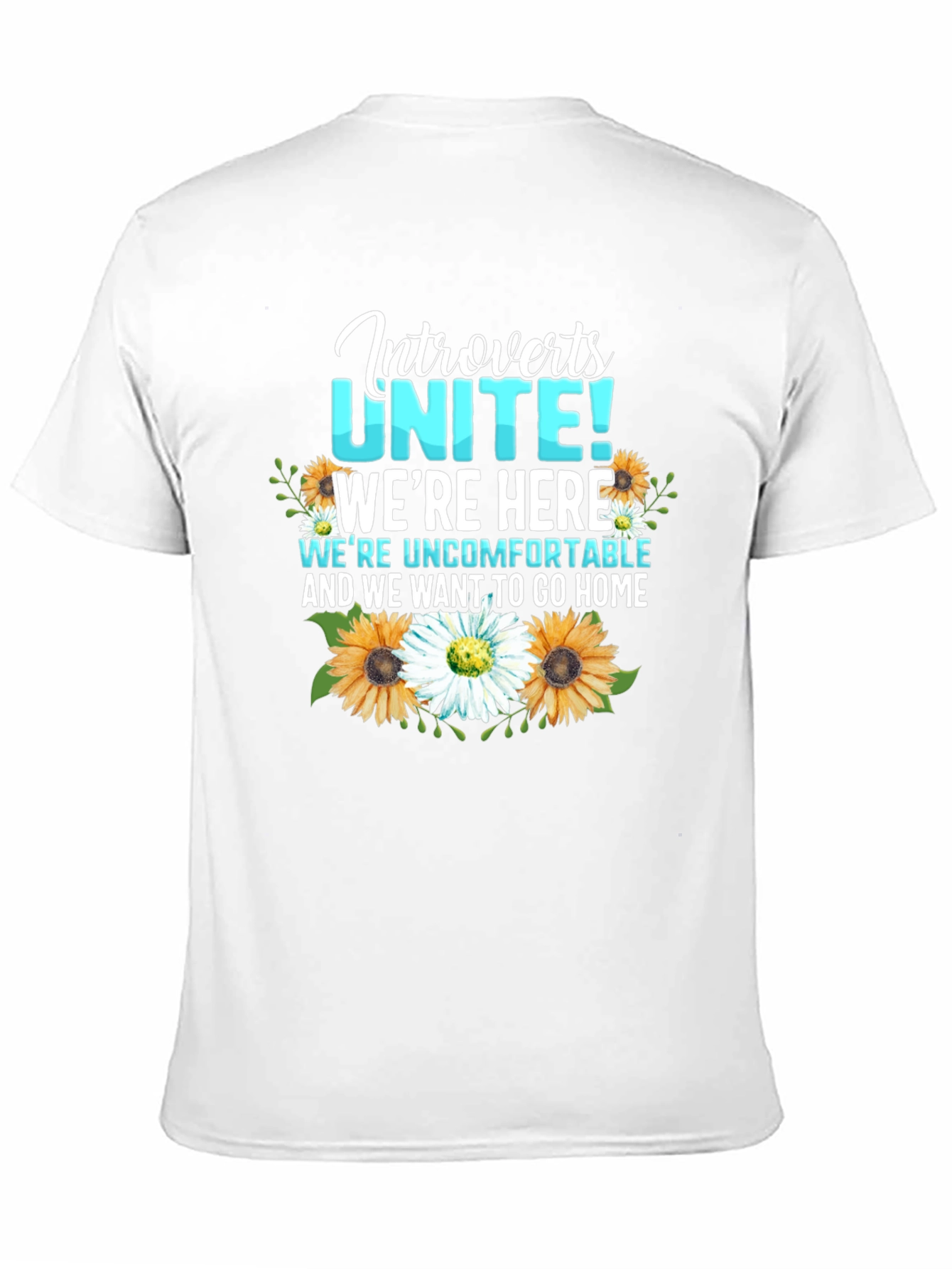 Introverts Unite T-Shirt with Floral Design