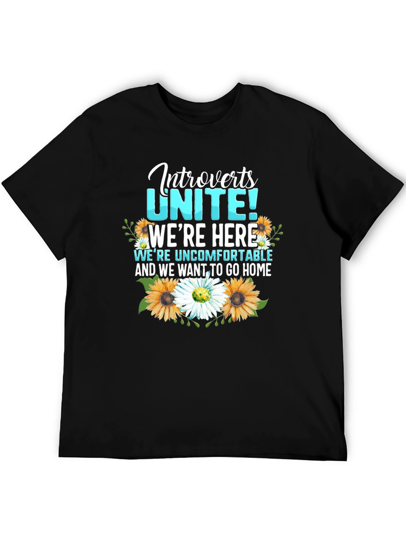 Introverts Unite T-Shirt with Floral Design