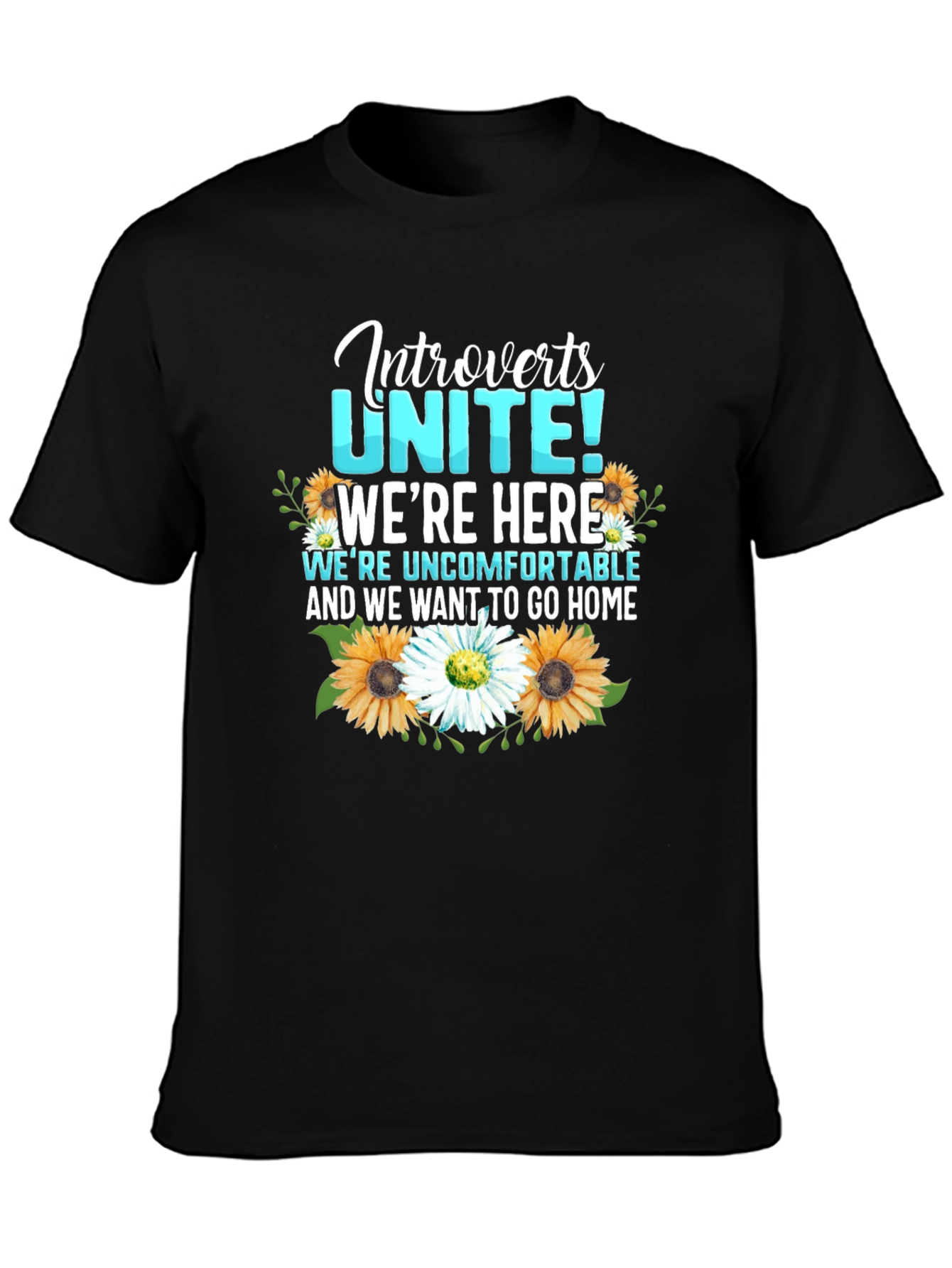 Introverts Unite T-Shirt with Floral Design