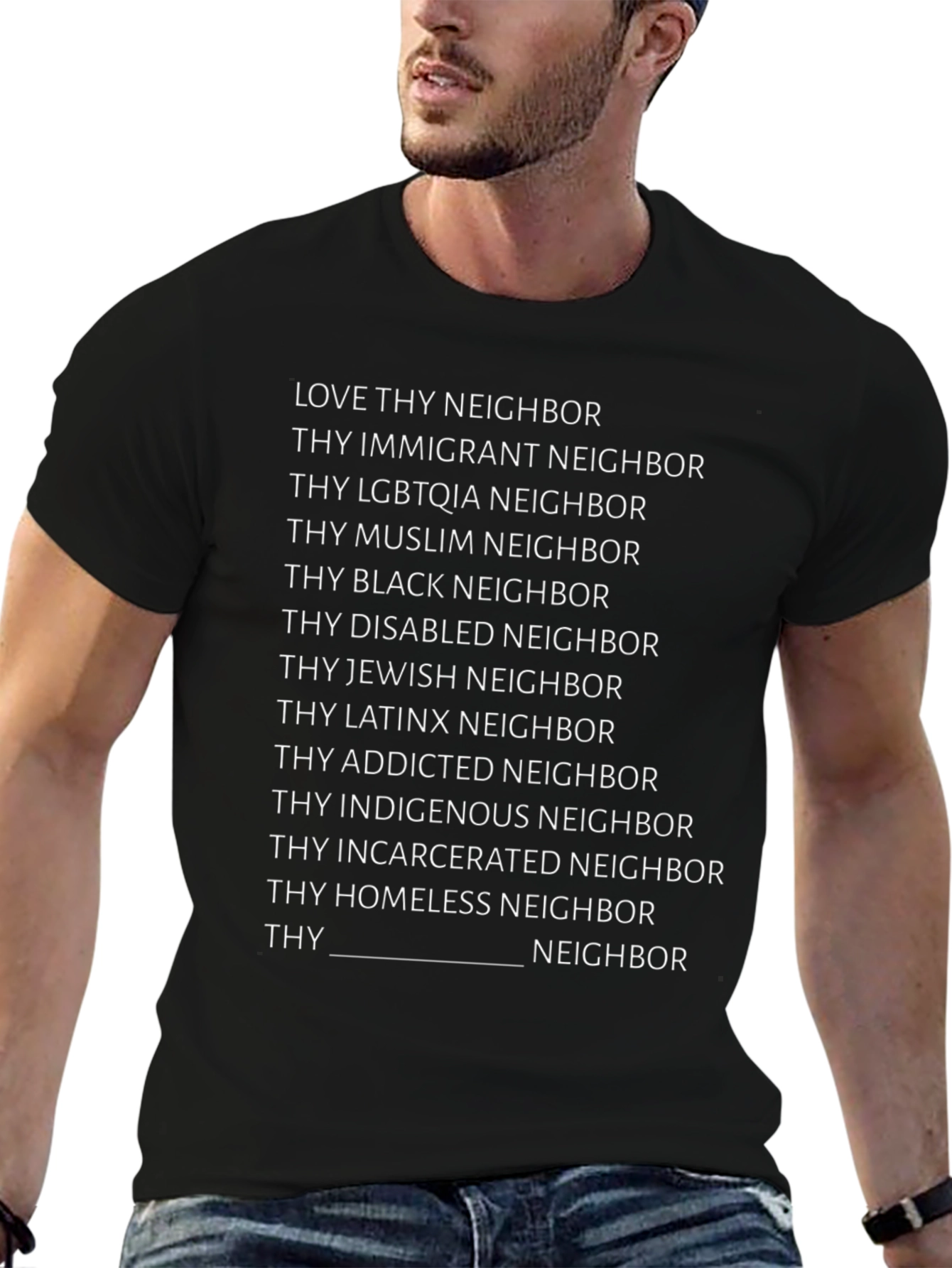 Love Thy Neighbor T-Shirt