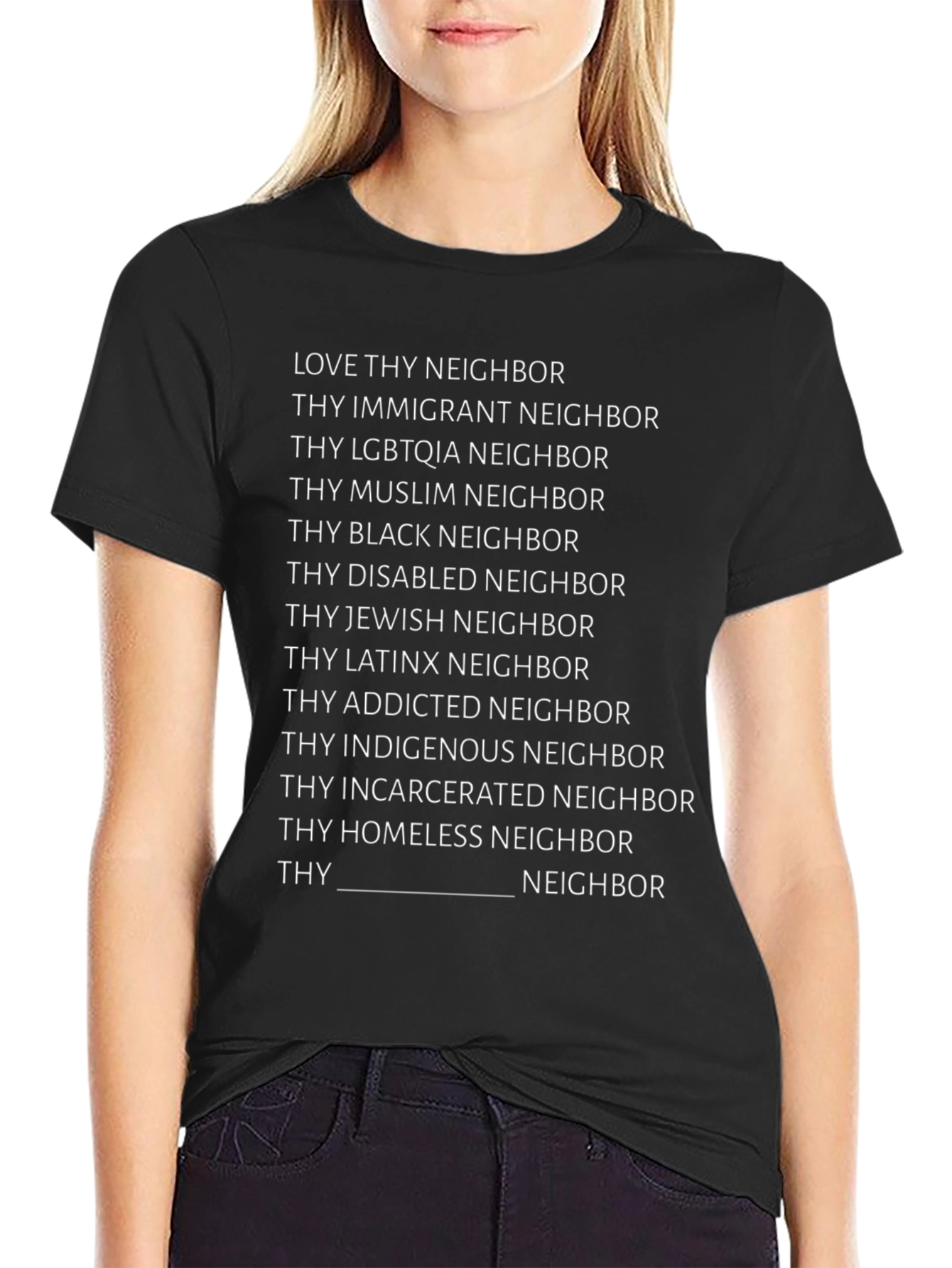 Love Thy Neighbor T-Shirt