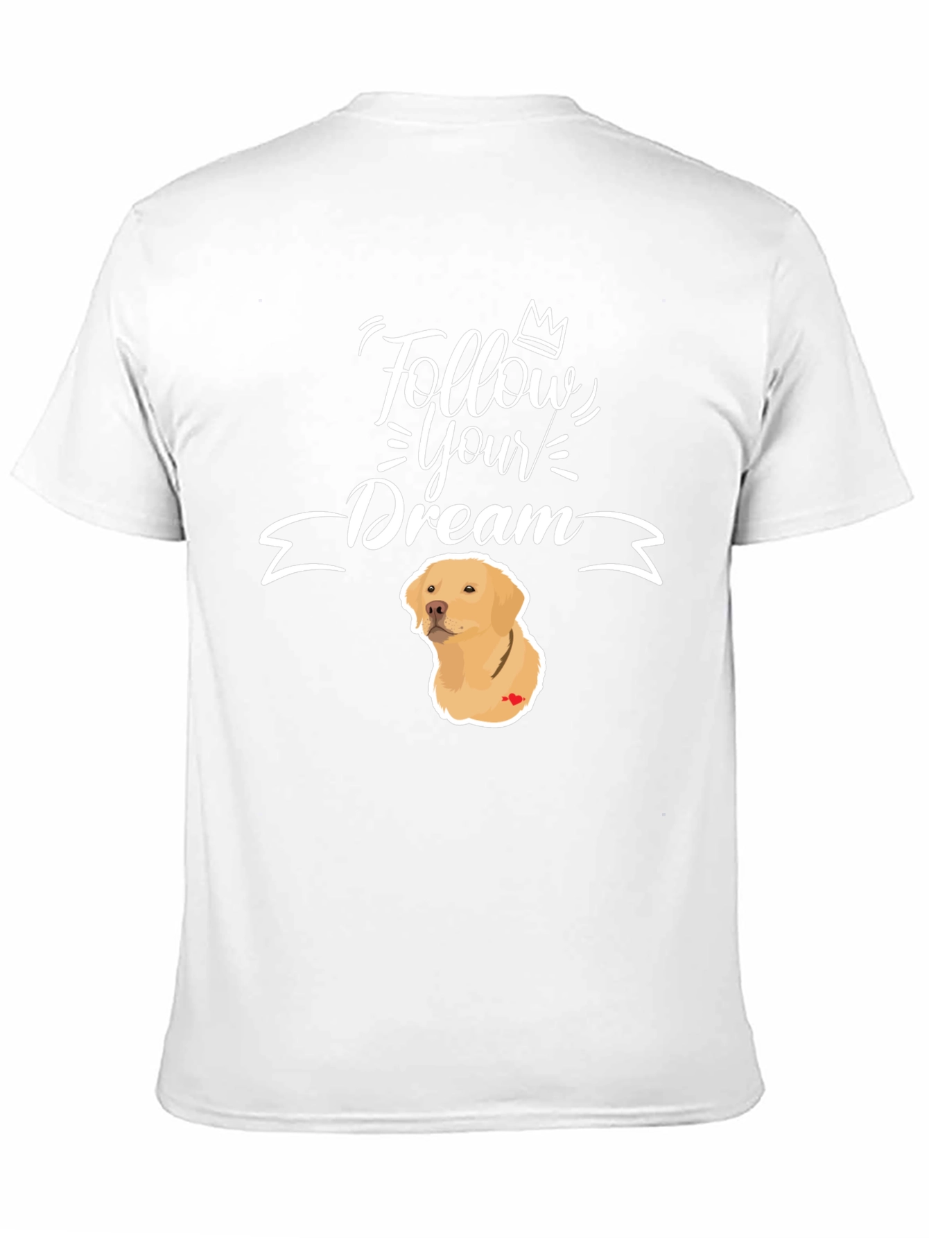Follow Your Dream Dog Graphic T-Shirt
