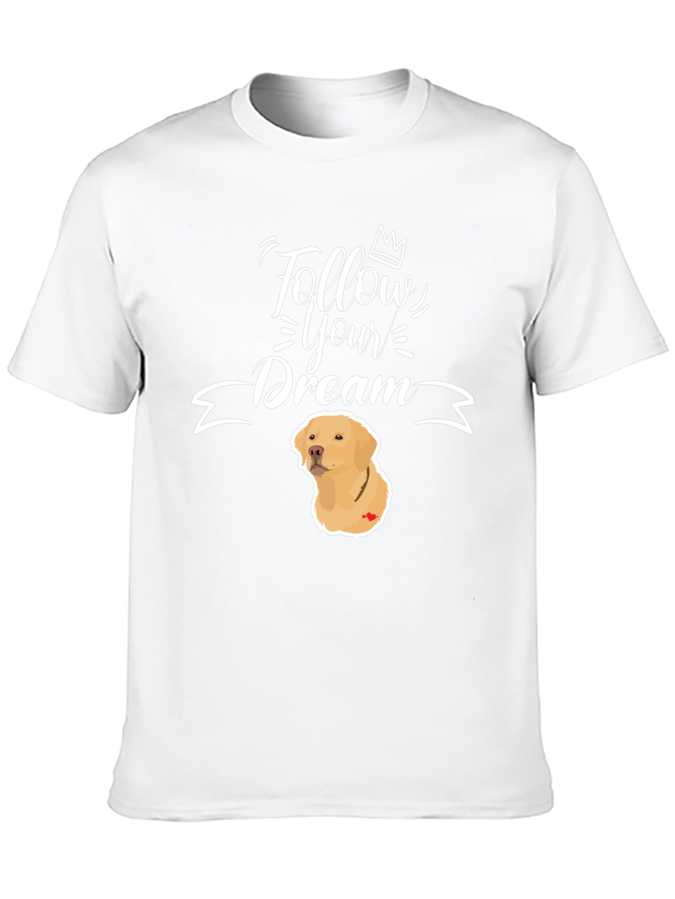 Follow Your Dream Dog Graphic T-Shirt