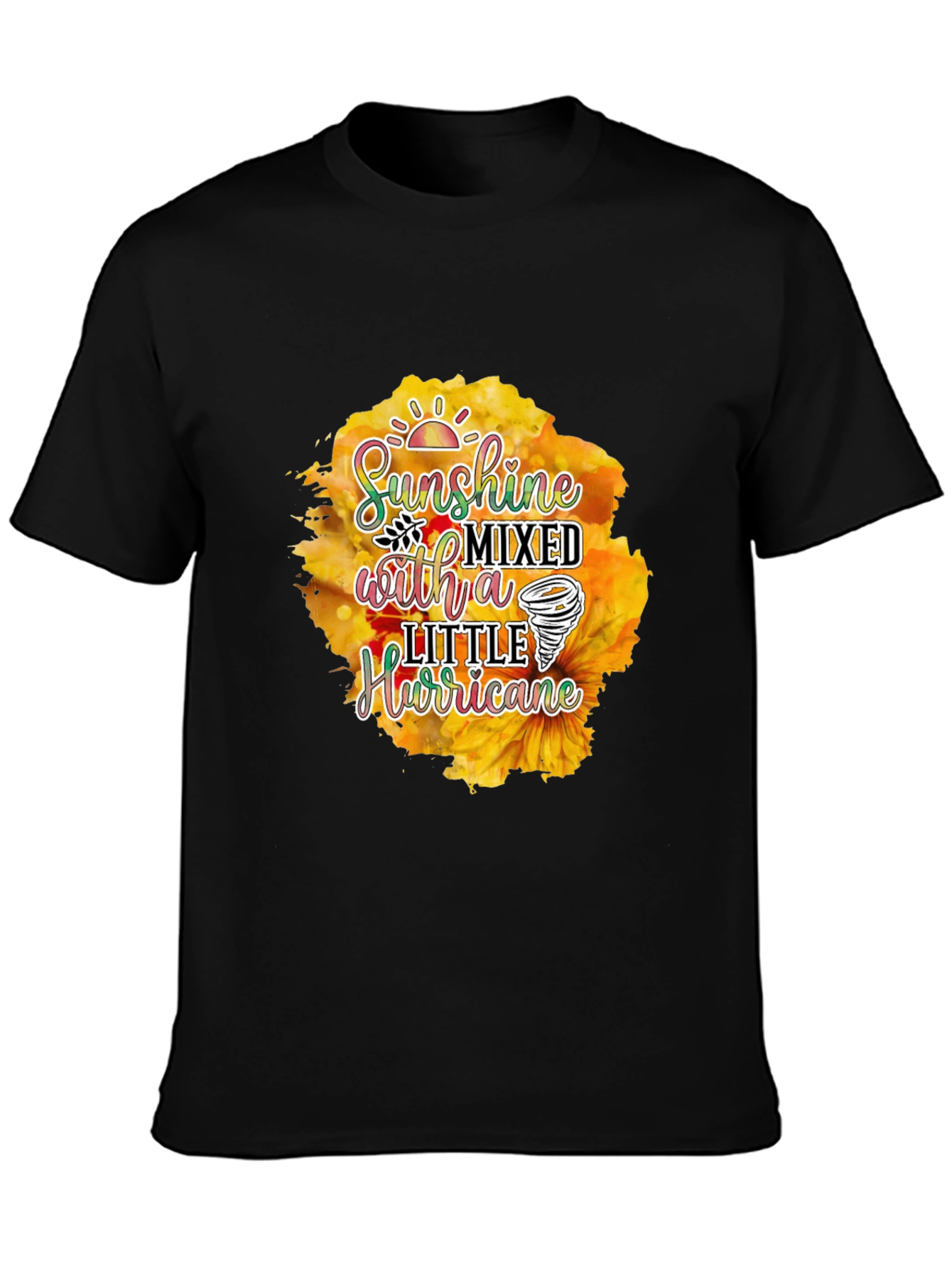 Sunshine Mixed With A Little Hurricane T-Shirt