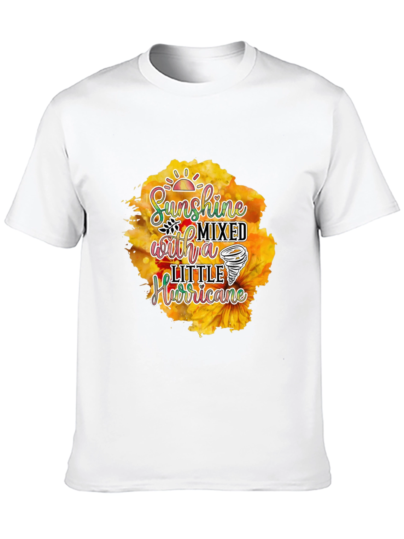 Sunshine Mixed With A Little Hurricane T-Shirt