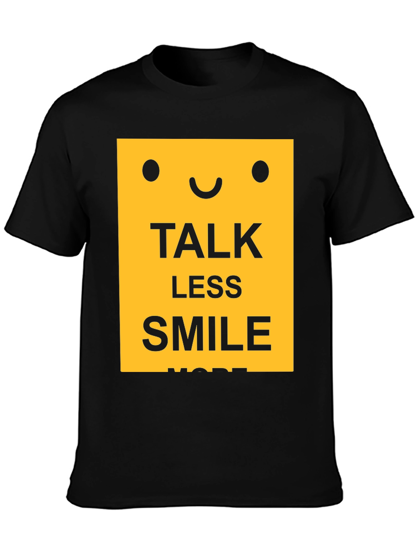 Talk Less Smile More Graphic T-Shirt