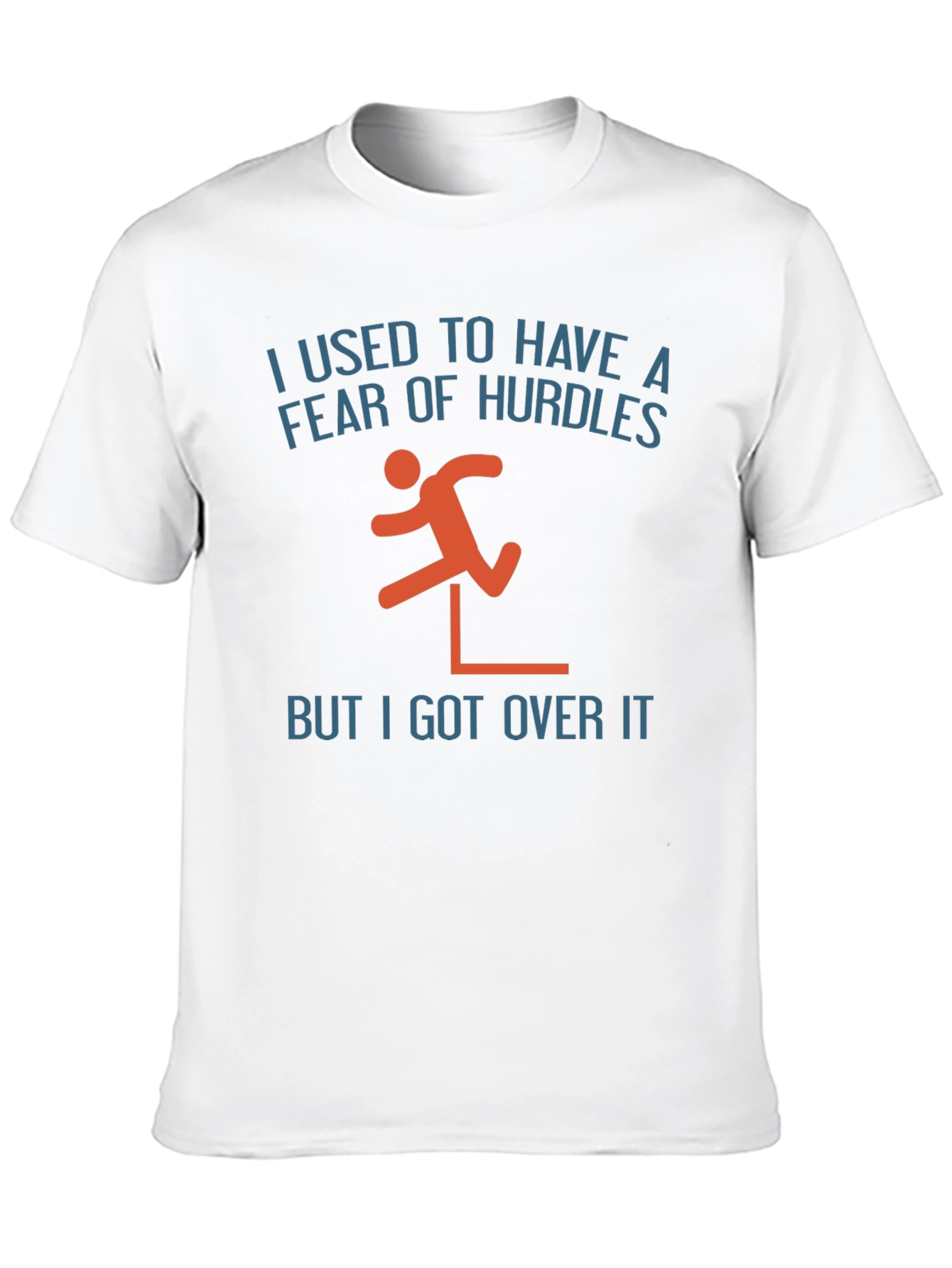 Fear of Hurdles Graphic T-Shirt