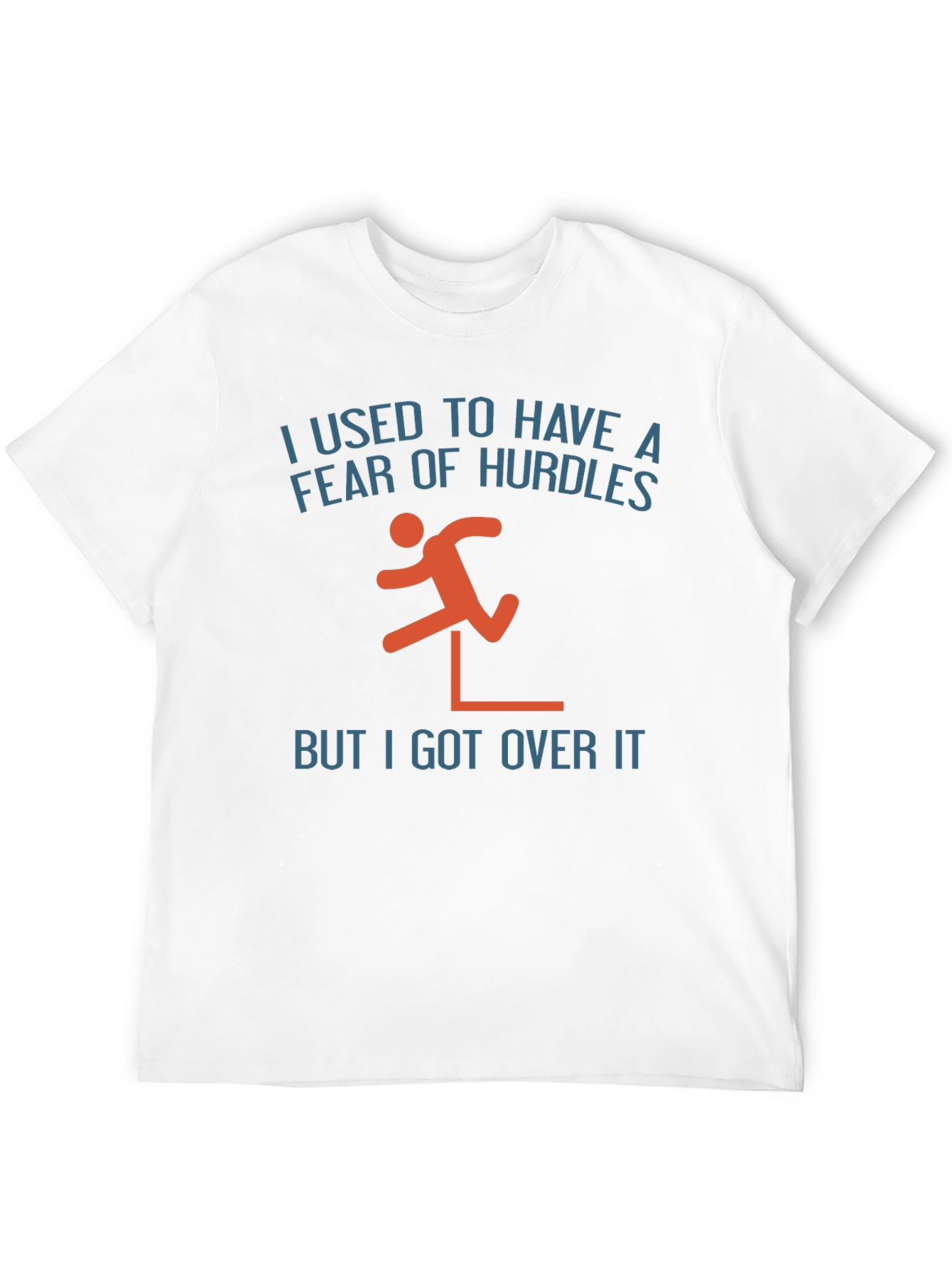 Fear of Hurdles Graphic T-Shirt