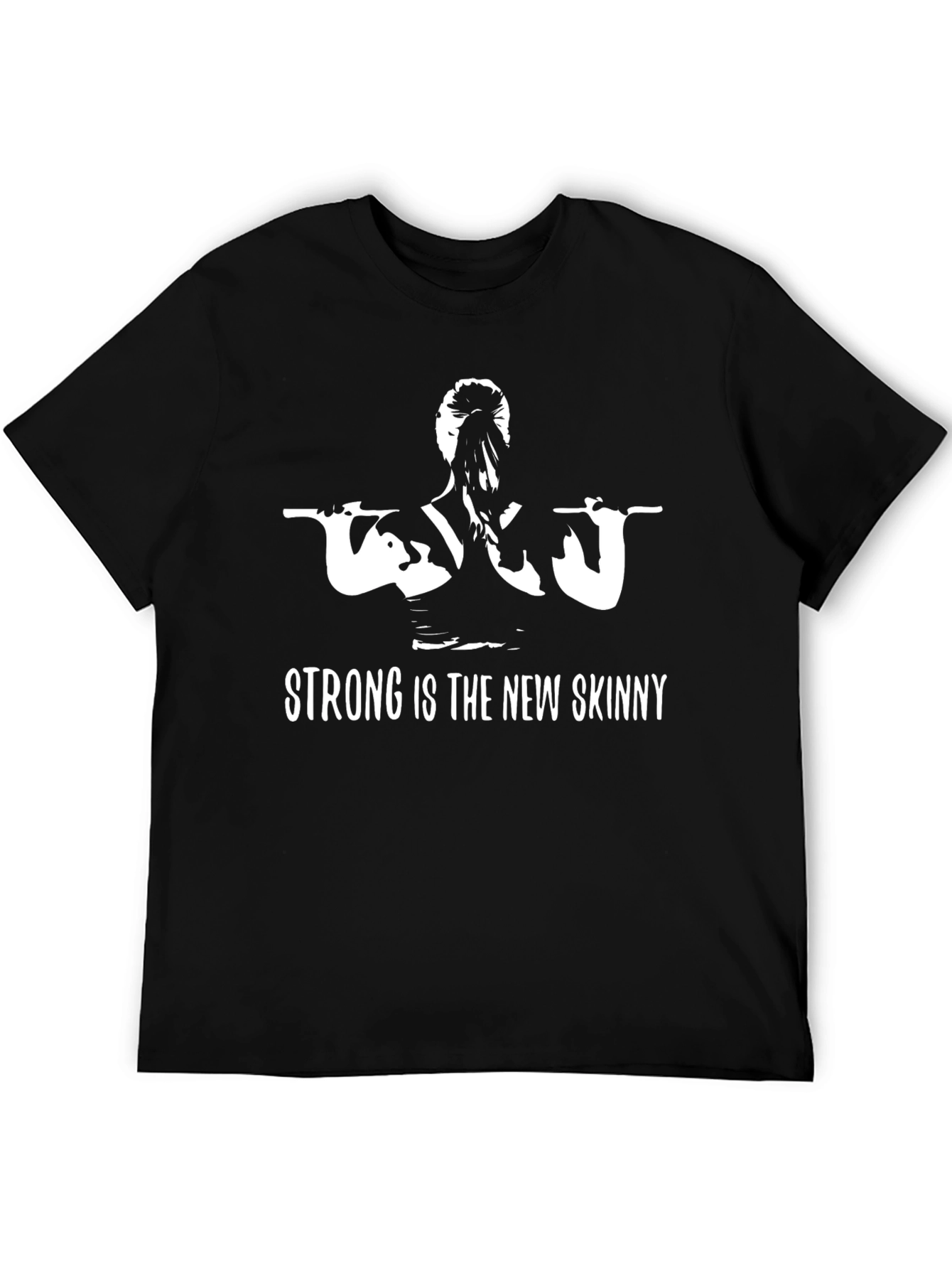 Strong is the New Skinny Graphic Tee