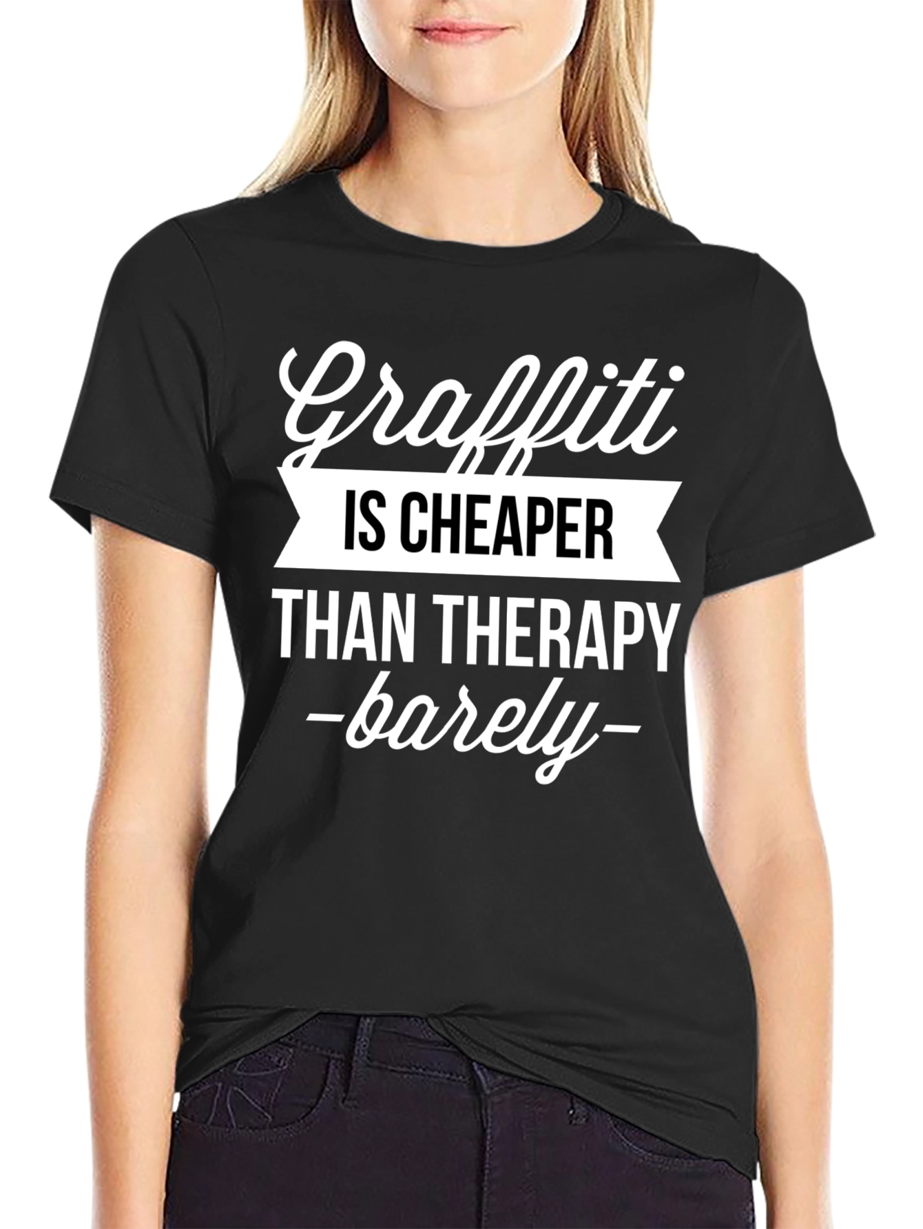 Graffiti Cheaper Than Therapy T-Shirt