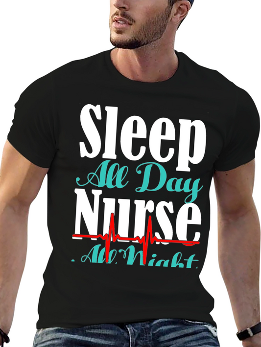 Sleep All Day Nurse T-Shirt