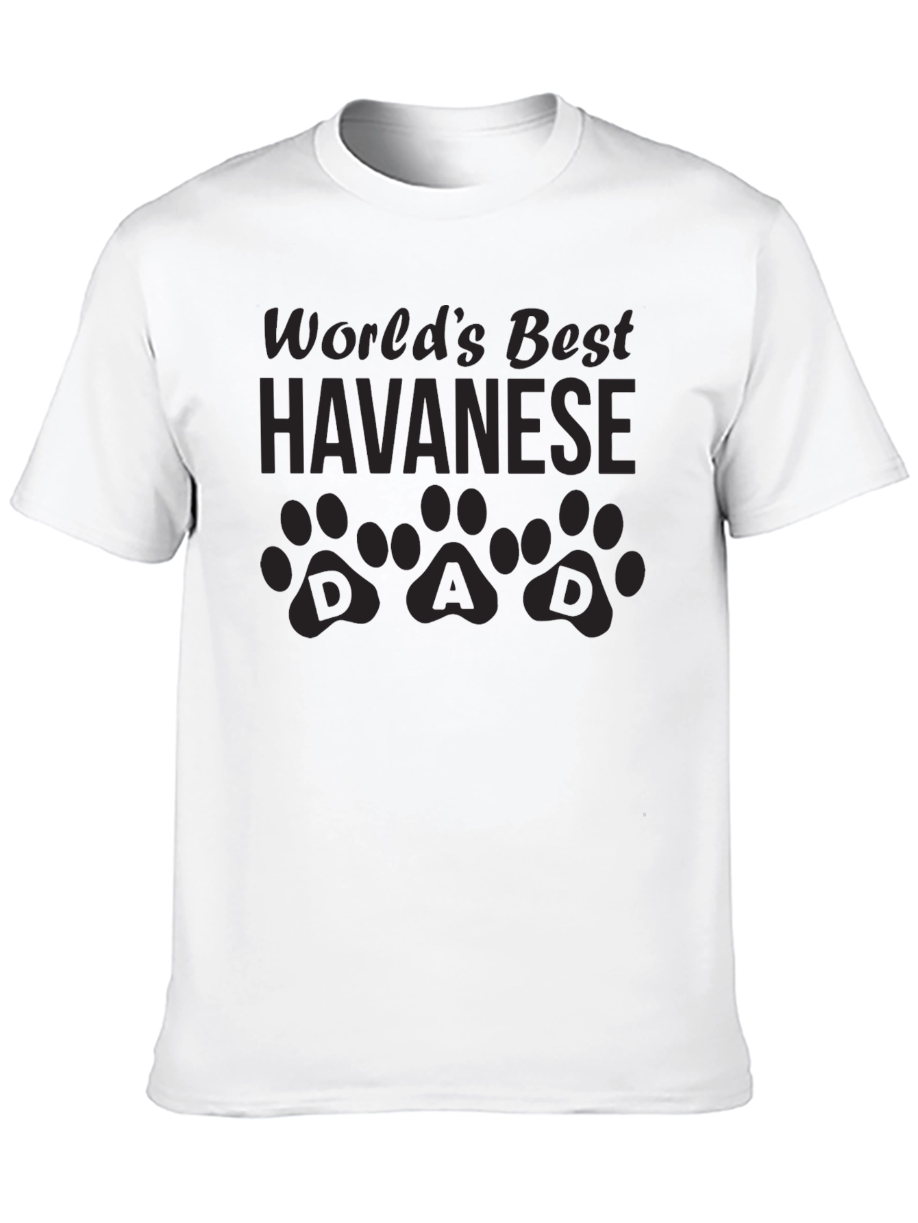 Havanese Dad T-Shirt - Best Dog Dad Ever!