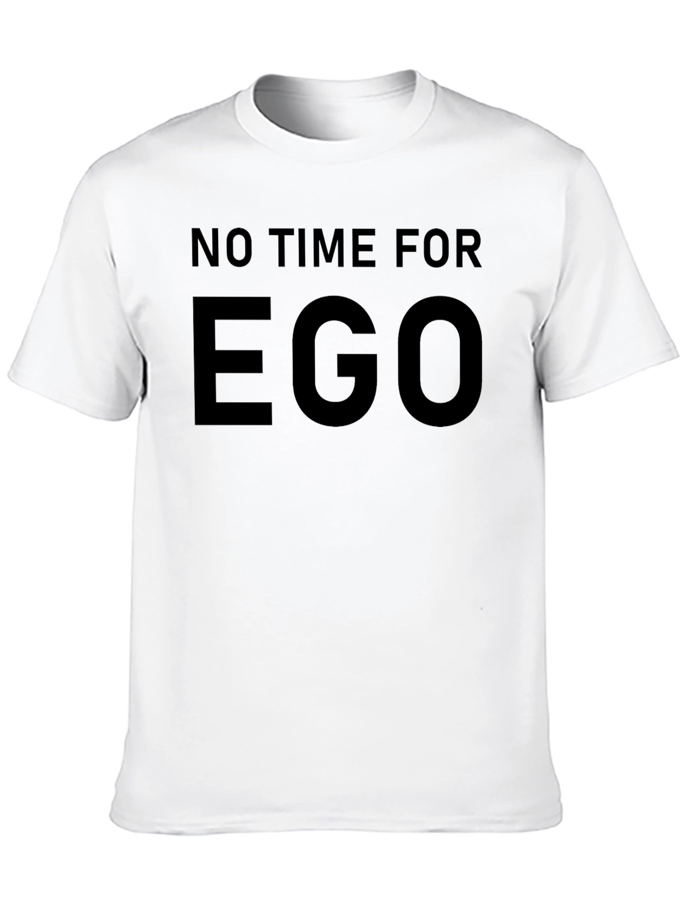 No Time for Ego Black T-Shirt