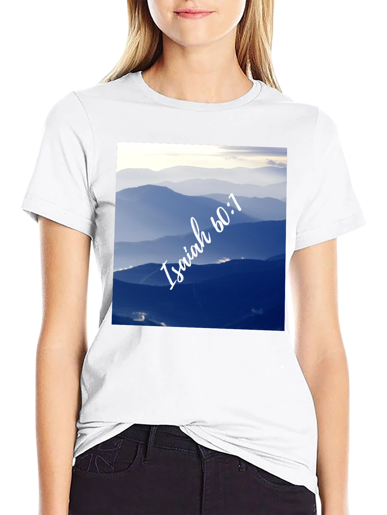 Isaiah 60:1 T-Shirt - Mountain Design