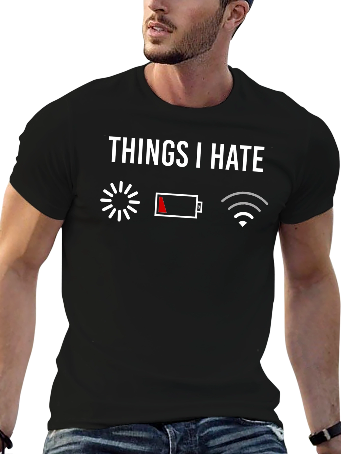 Things I Hate Graphic Tee - Funny Technology T-Shirt