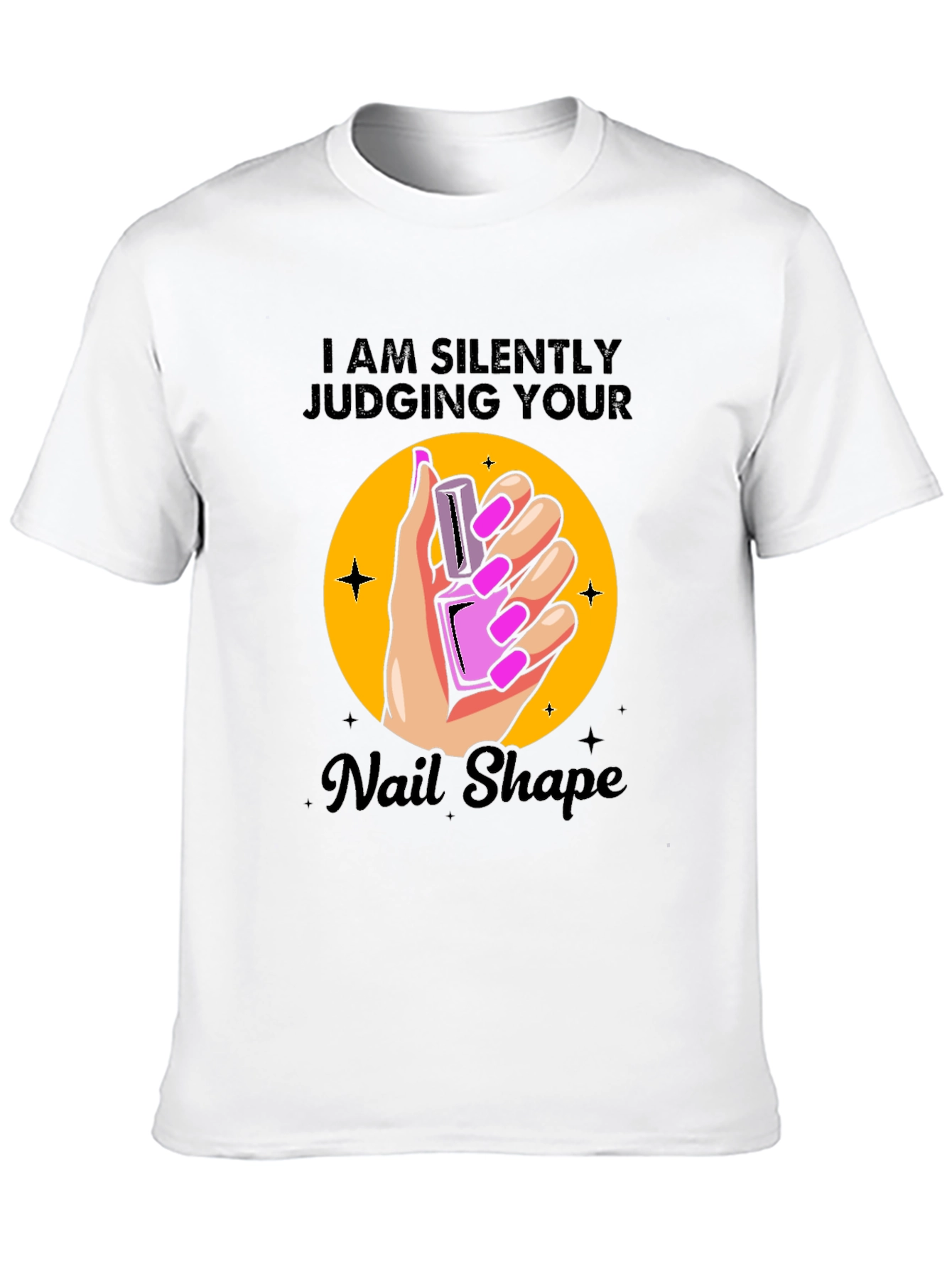 Funny Nail Shape Judging T-Shirt