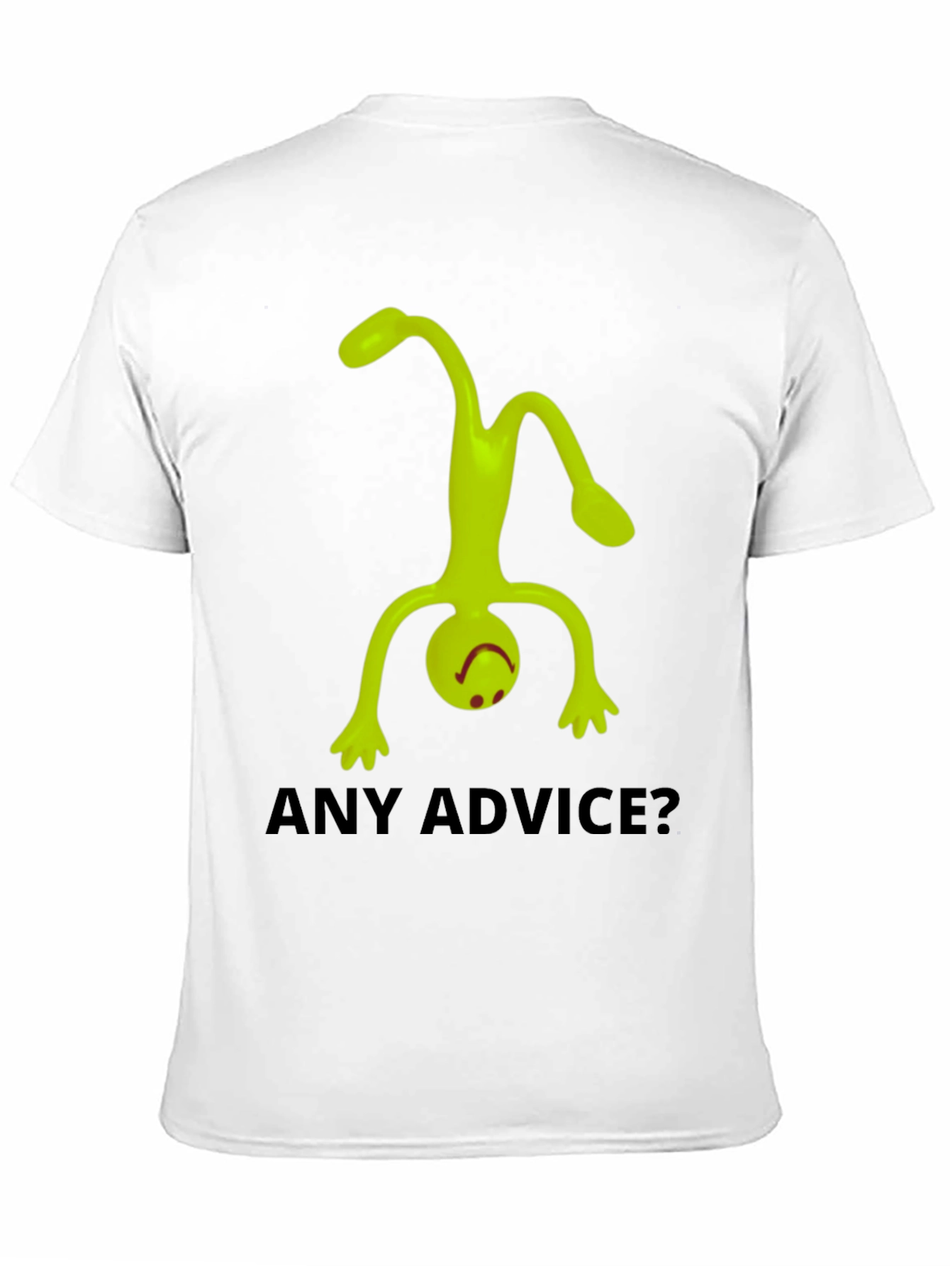 Any Advice? Funny Graphic Tee