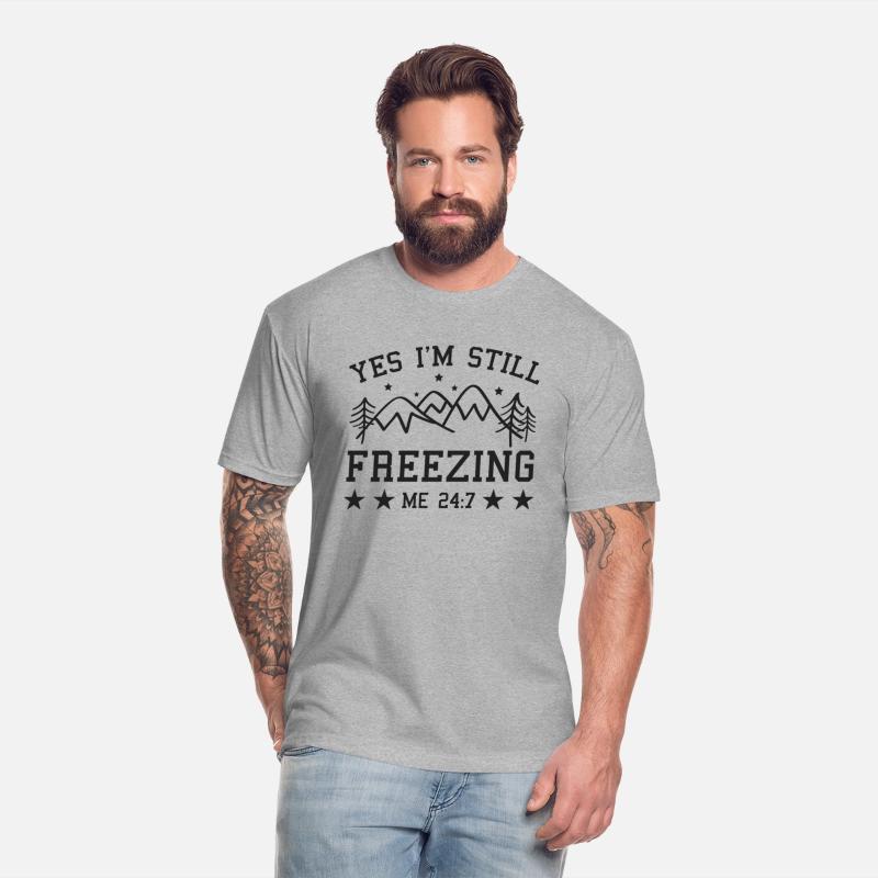 Yes I'M Still Freezing Me 24 7 Quote