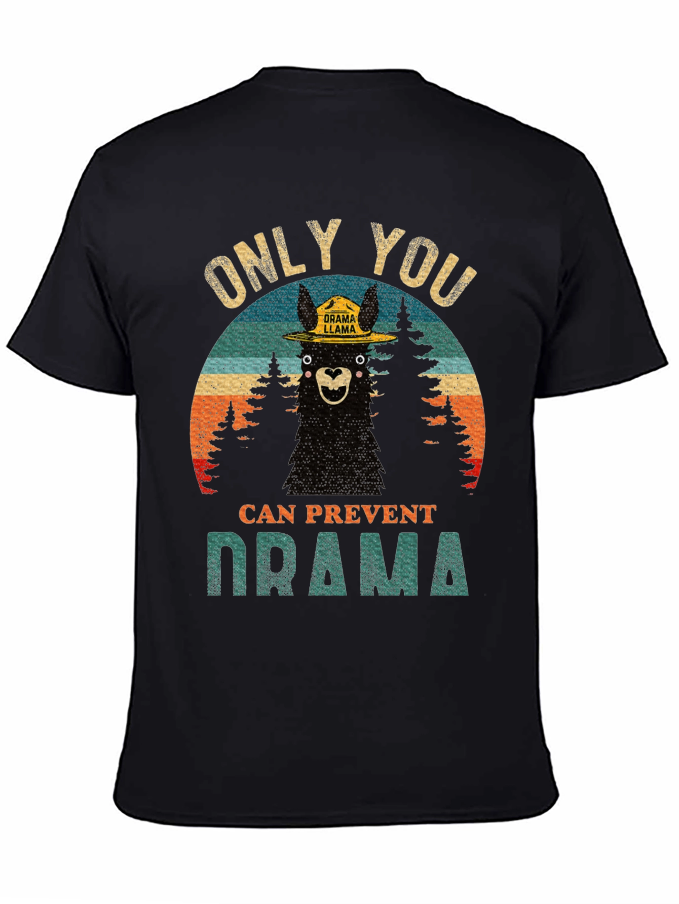 Only You Can Prevent Drama Llama Graphic Tee