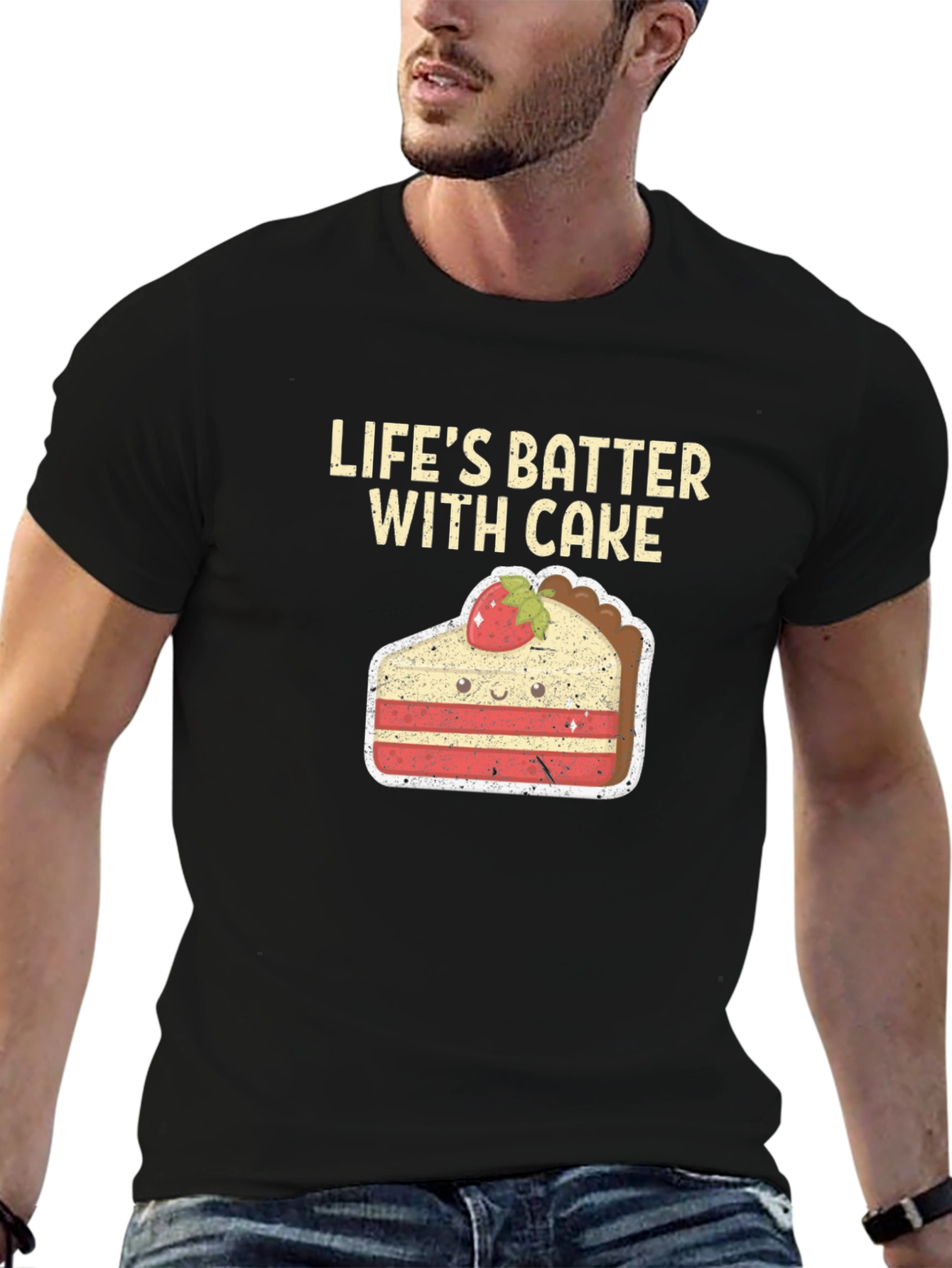 Lifes Batter with Cake T-Shirt - Funny Dessert Tee