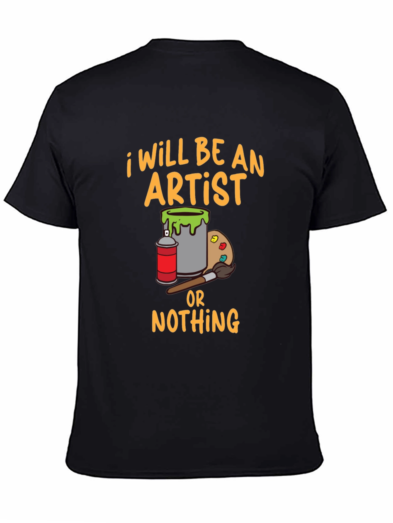 I Will Be An Artist T-Shirt