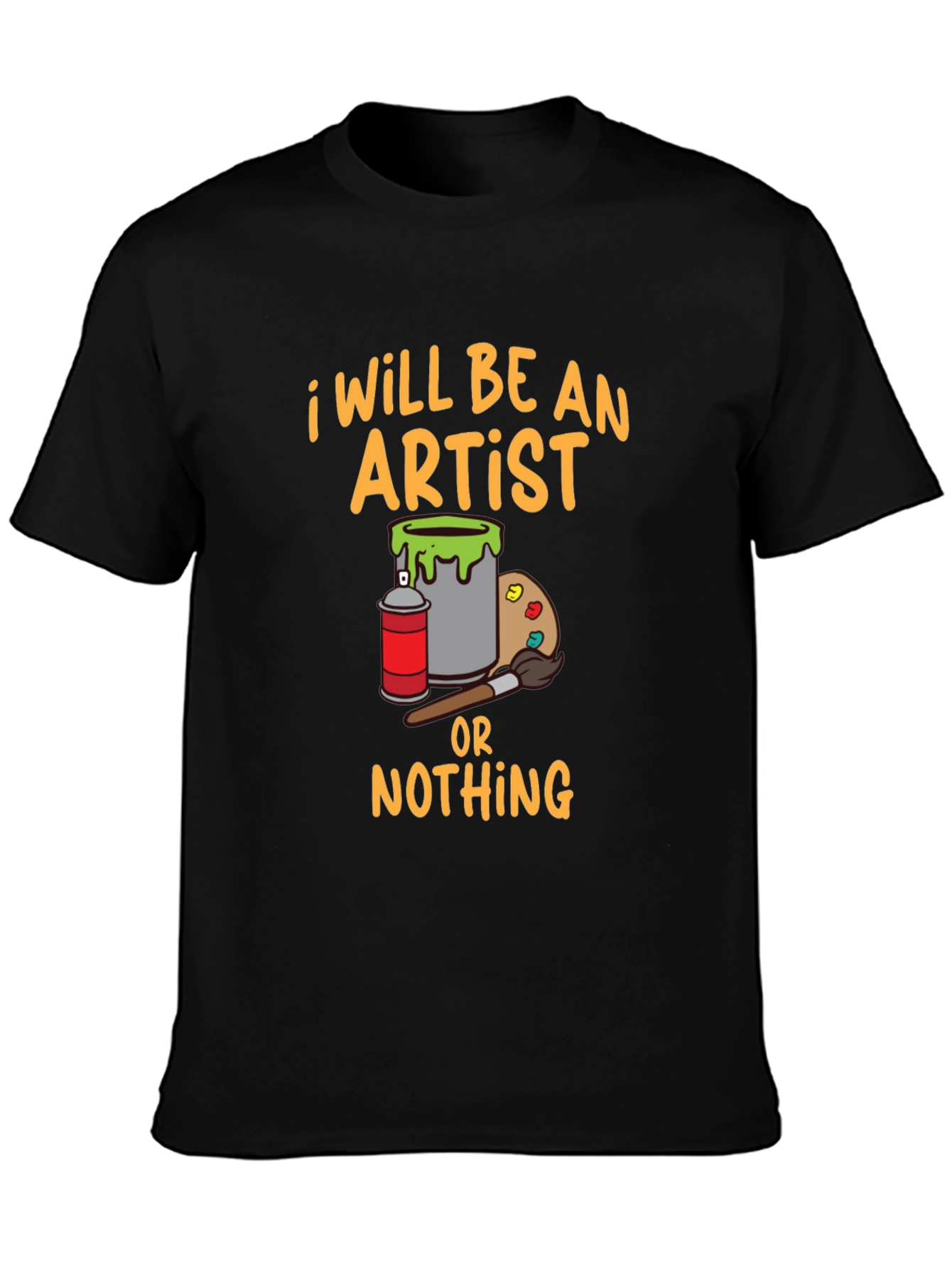 I Will Be An Artist T-Shirt