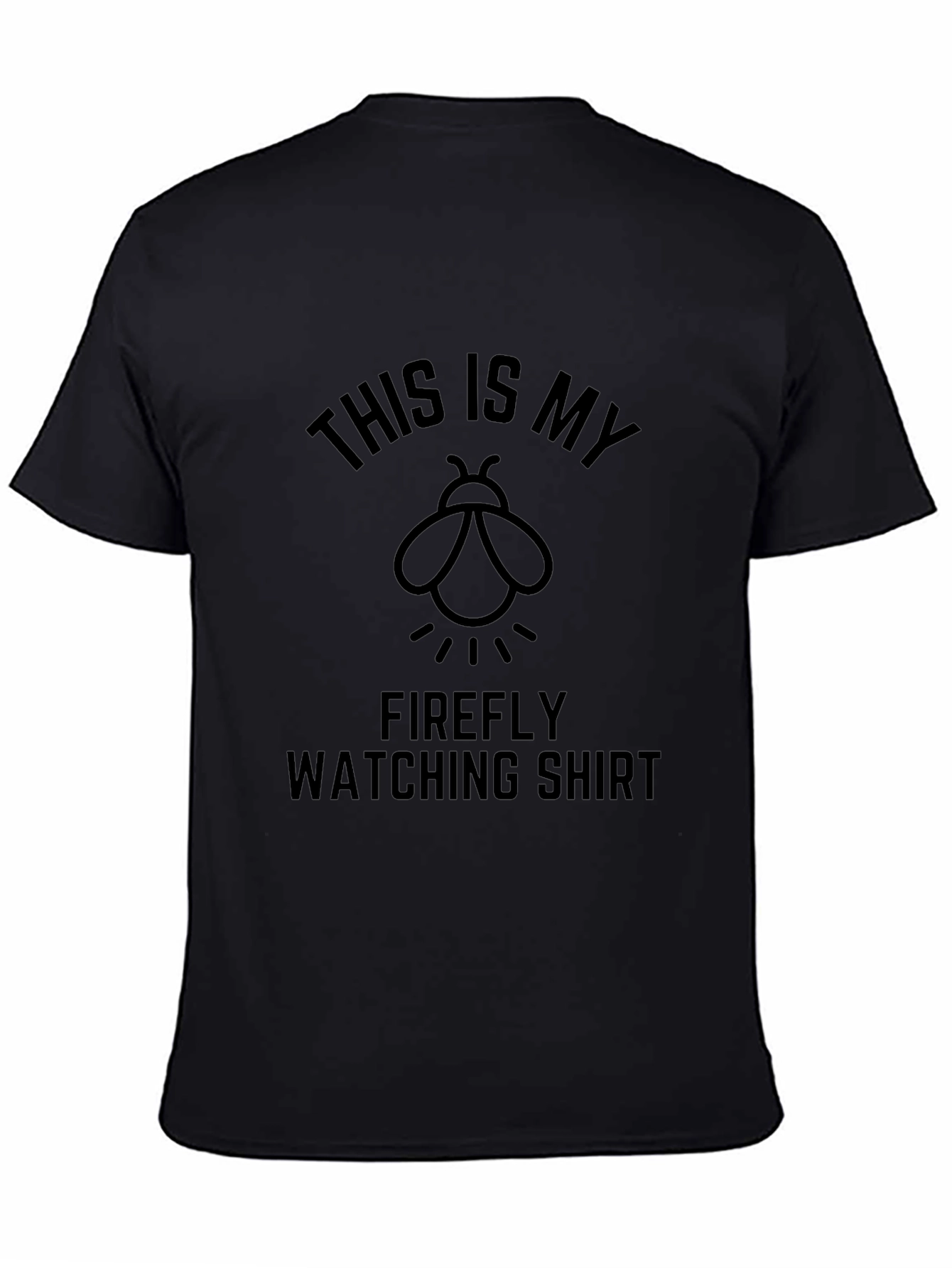 Firefly Watching Shirt - Funny Graphic Tee