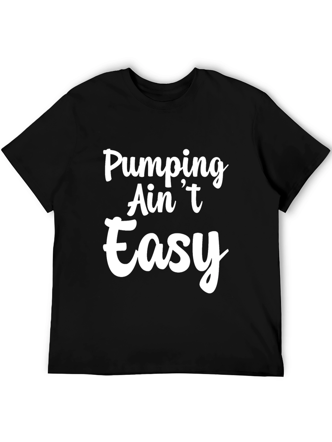 Pumping Aint Easy Graphic Tee - Black T-Shirt