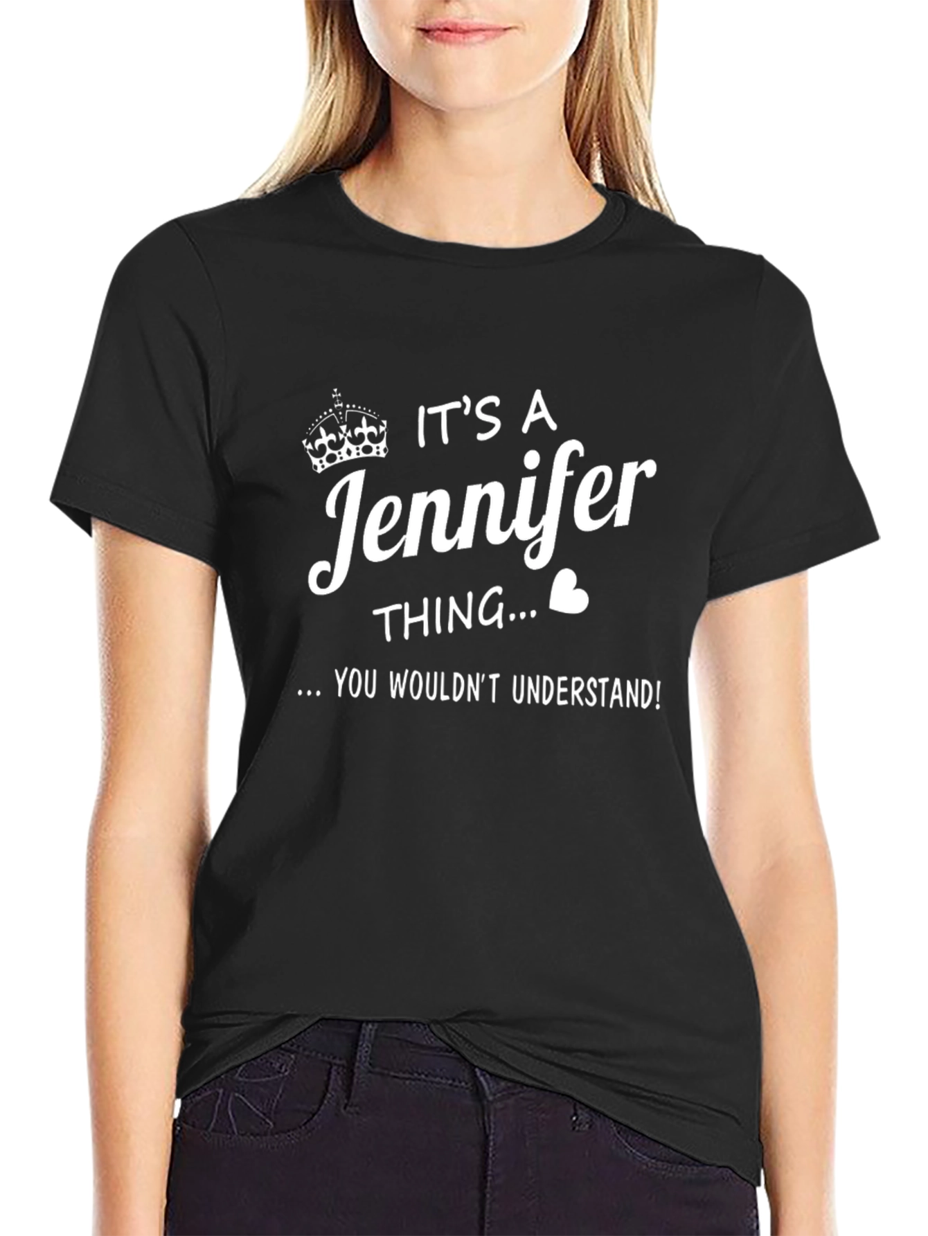 Its a Jennifer Thing T-Shirt - Funny Personalized Tee