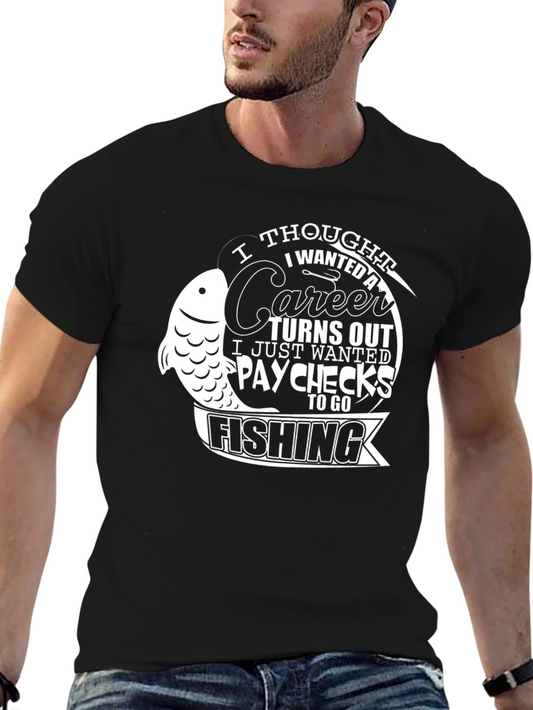 Fishing Career T-Shirt - Humorous Angler Tee