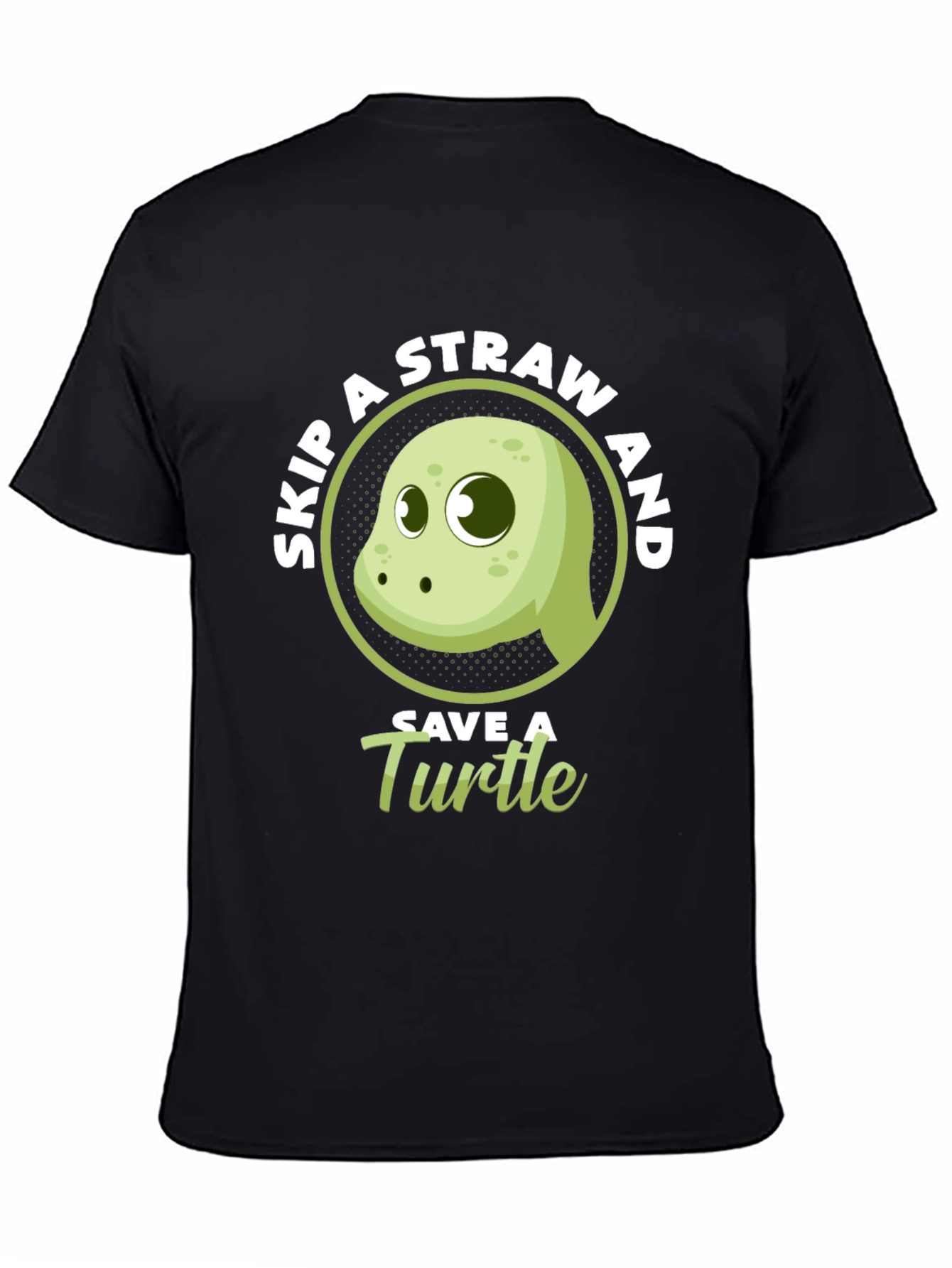 Save a Turtle T-Shirt: Skip the Straw