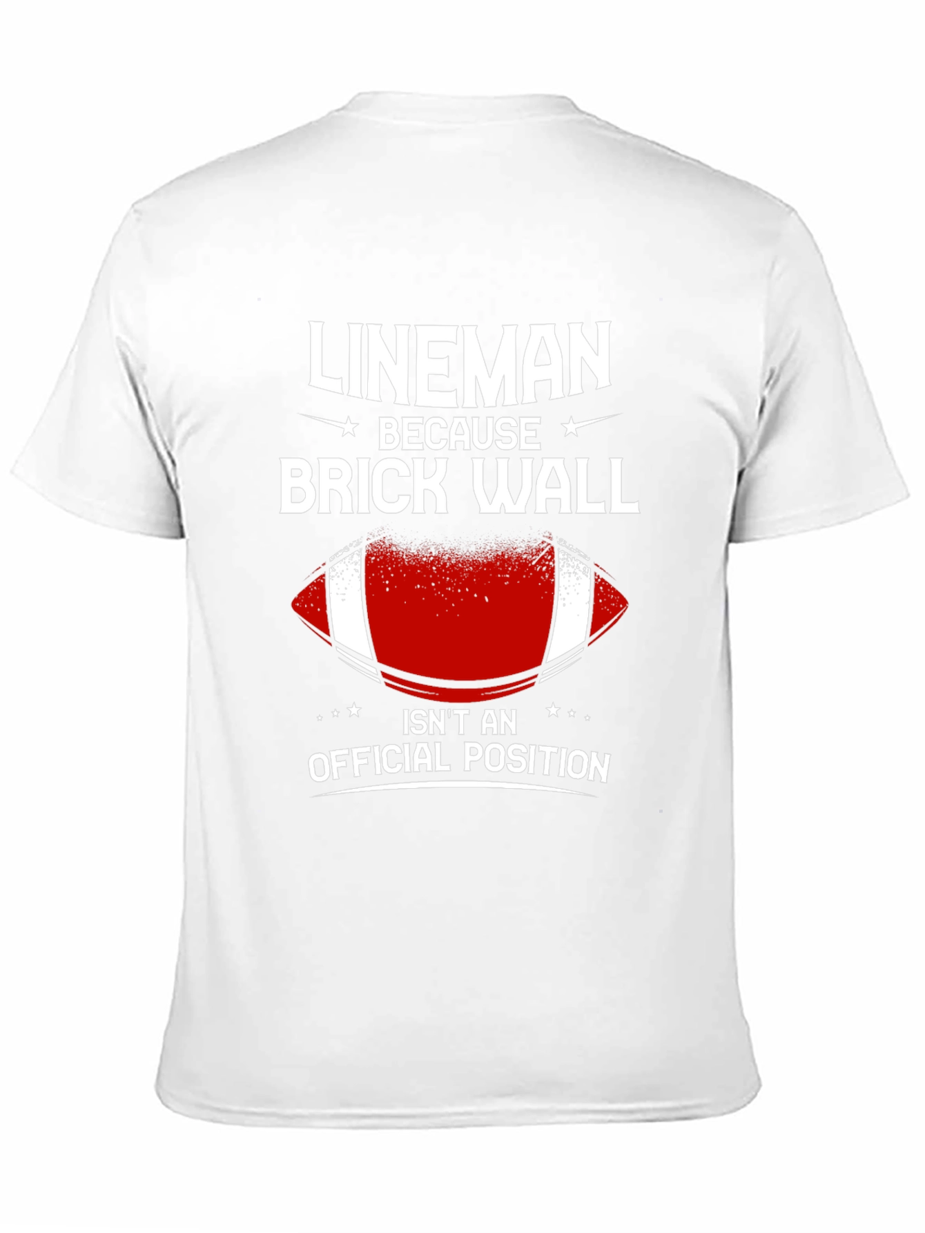Lineman Brick Wall T-Shirt - Football Offensive Line