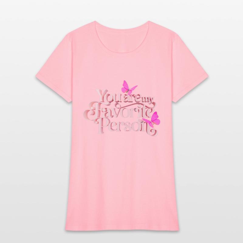 You are my favorite person