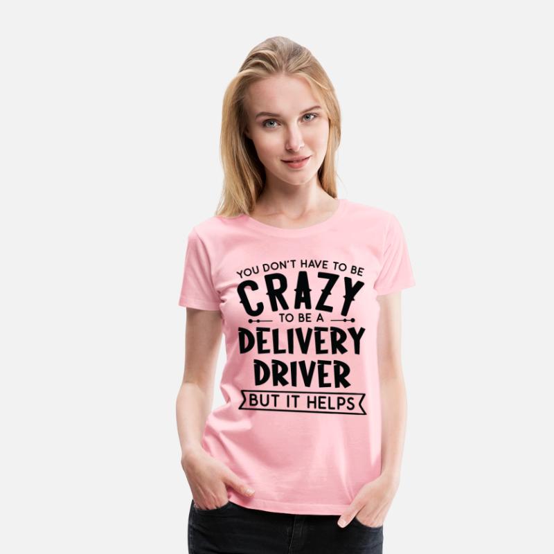 You Don't Have To Be A Crazy Delivery Driver