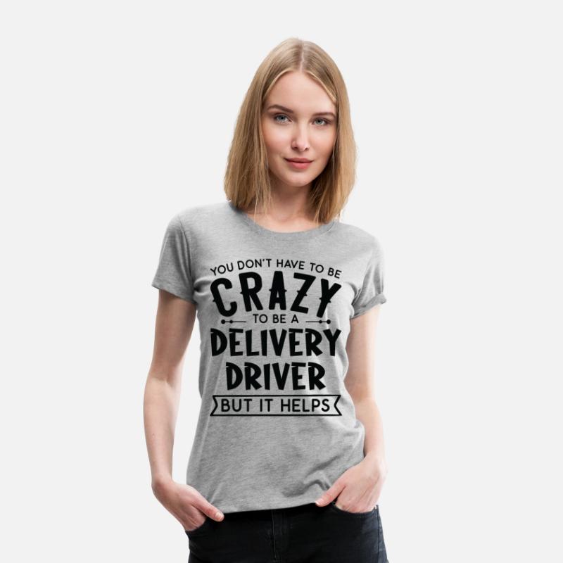 You Don't Have To Be A Crazy Delivery Driver