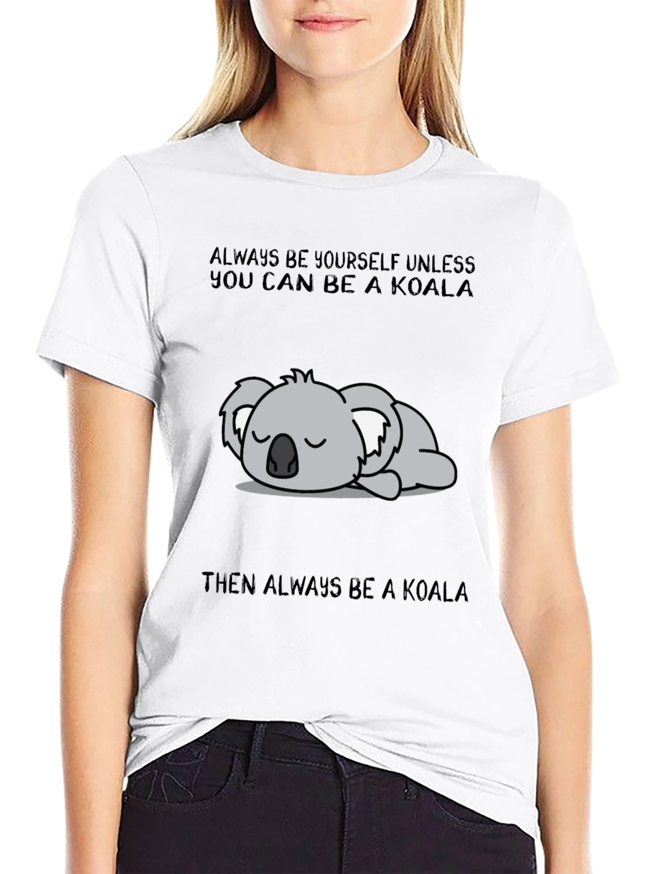 Always Be A Koala Graphic T-Shirt