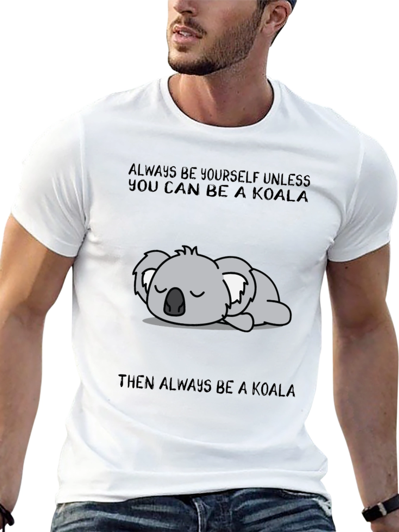 Always Be A Koala Graphic T-Shirt