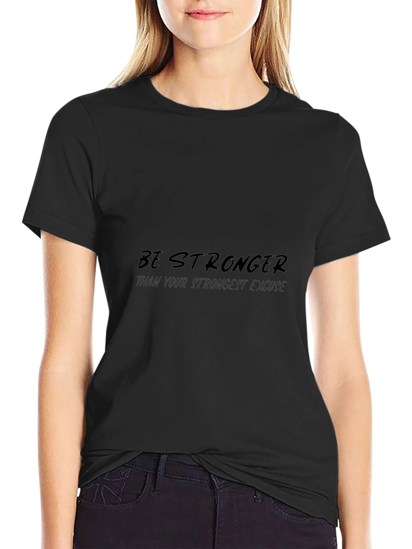 Be Stronger Graphic Black T-Shirt