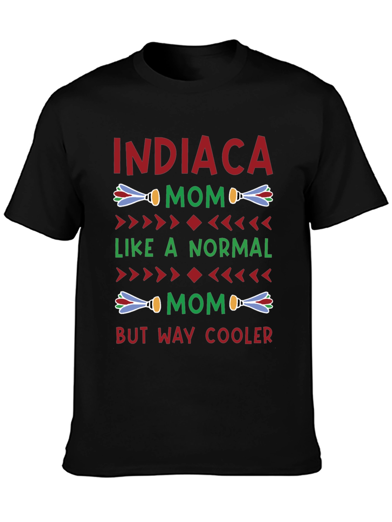Indiaca Mom T-Shirt - Cool Mom Gift
