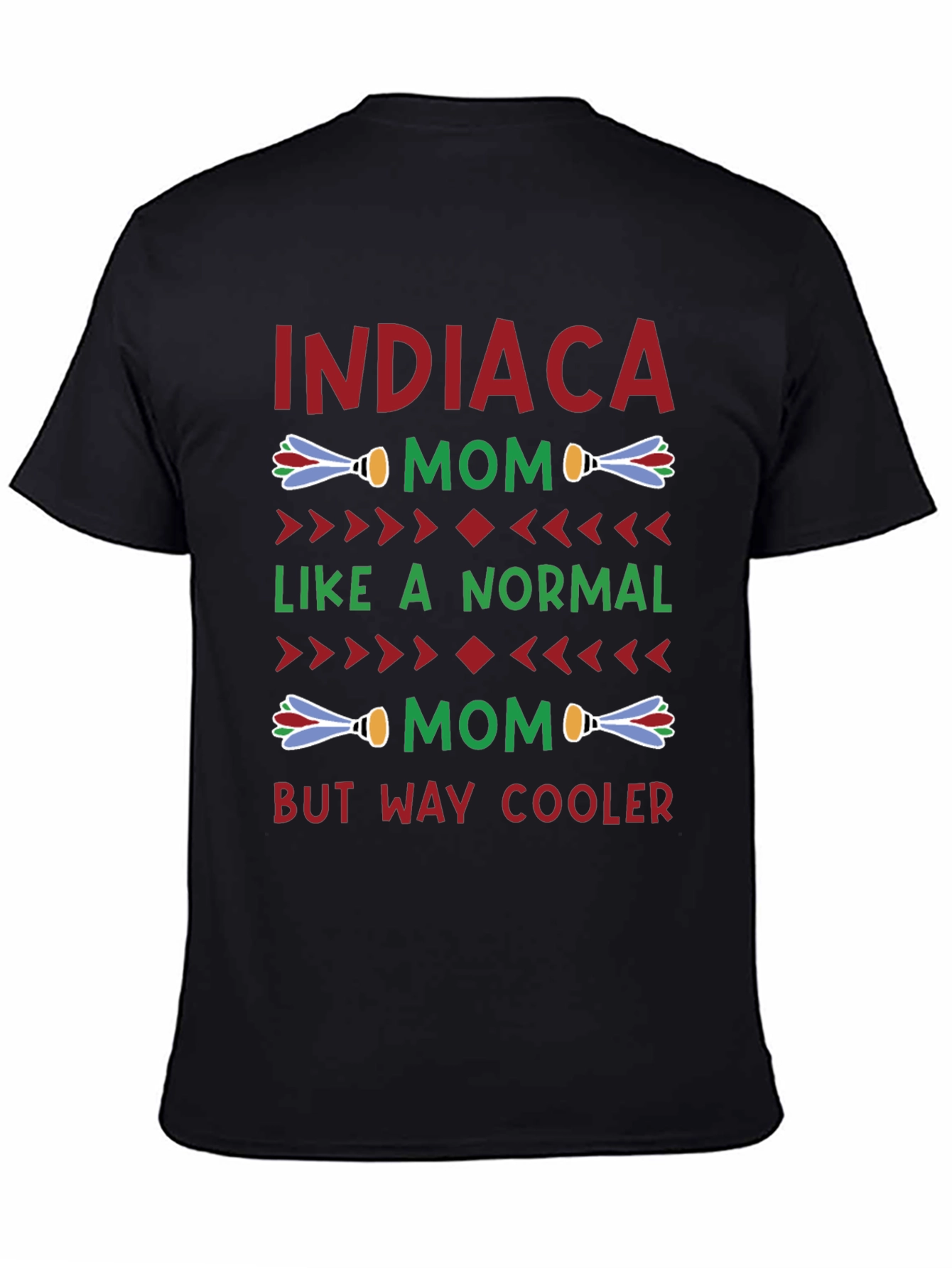 Indiaca Mom T-Shirt - Cool Mom Gift