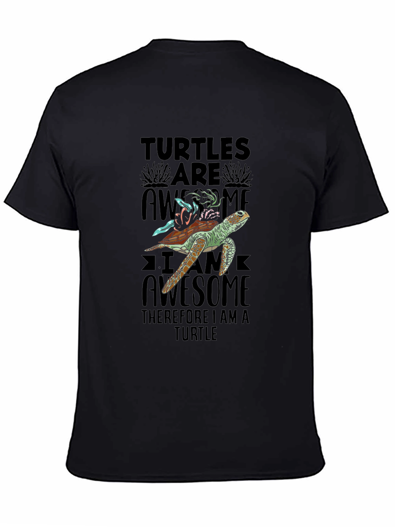 Turtles Are Awesome T-Shirt