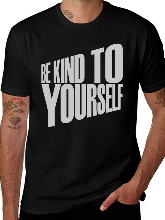 Be Kind To Yourself Graphic Tee - Comfort Fit