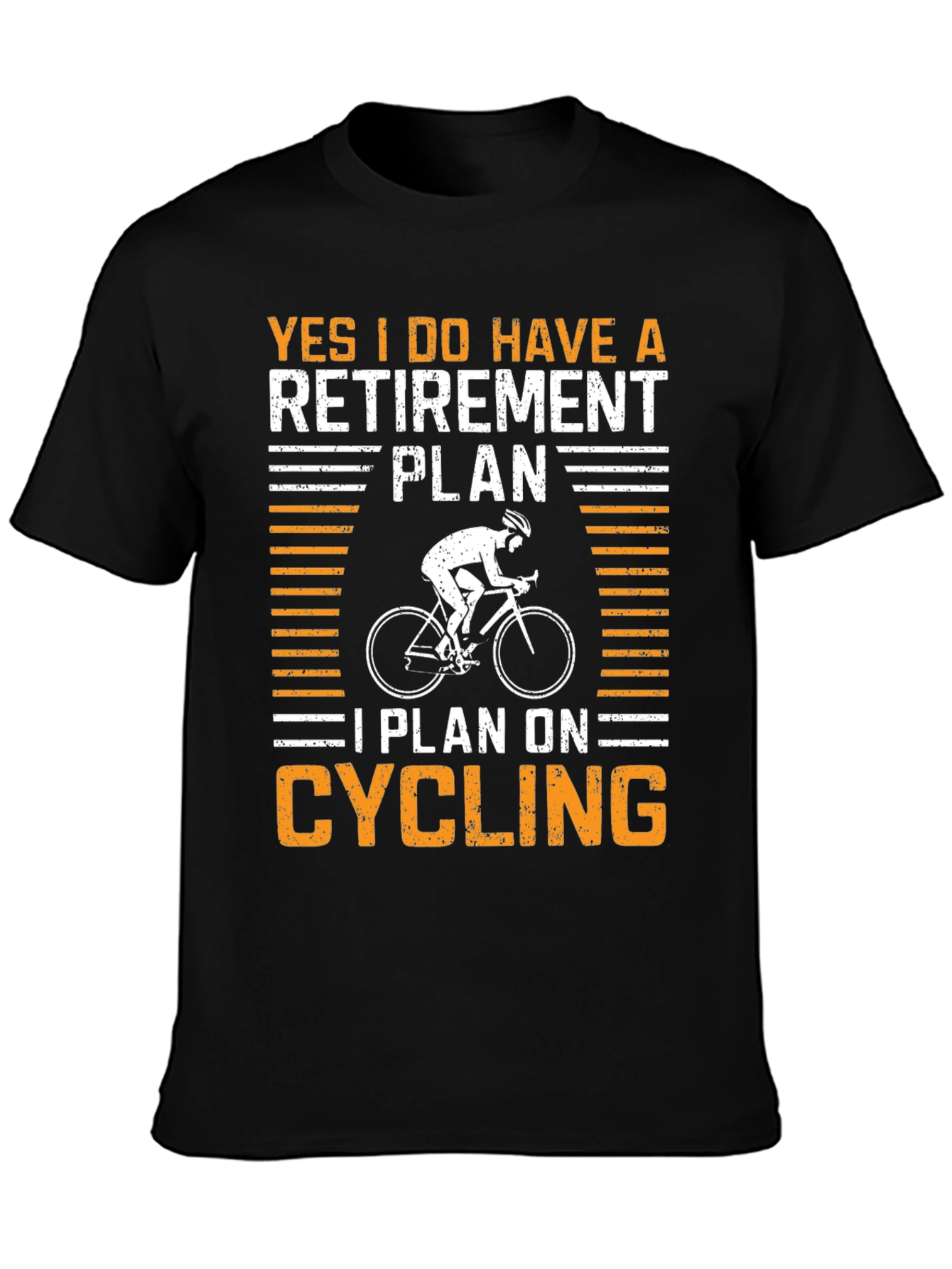 Cycling Retirement Plan T-Shirt