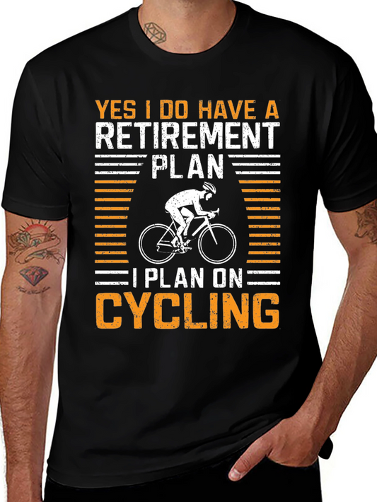 Cycling Retirement Plan T-Shirt