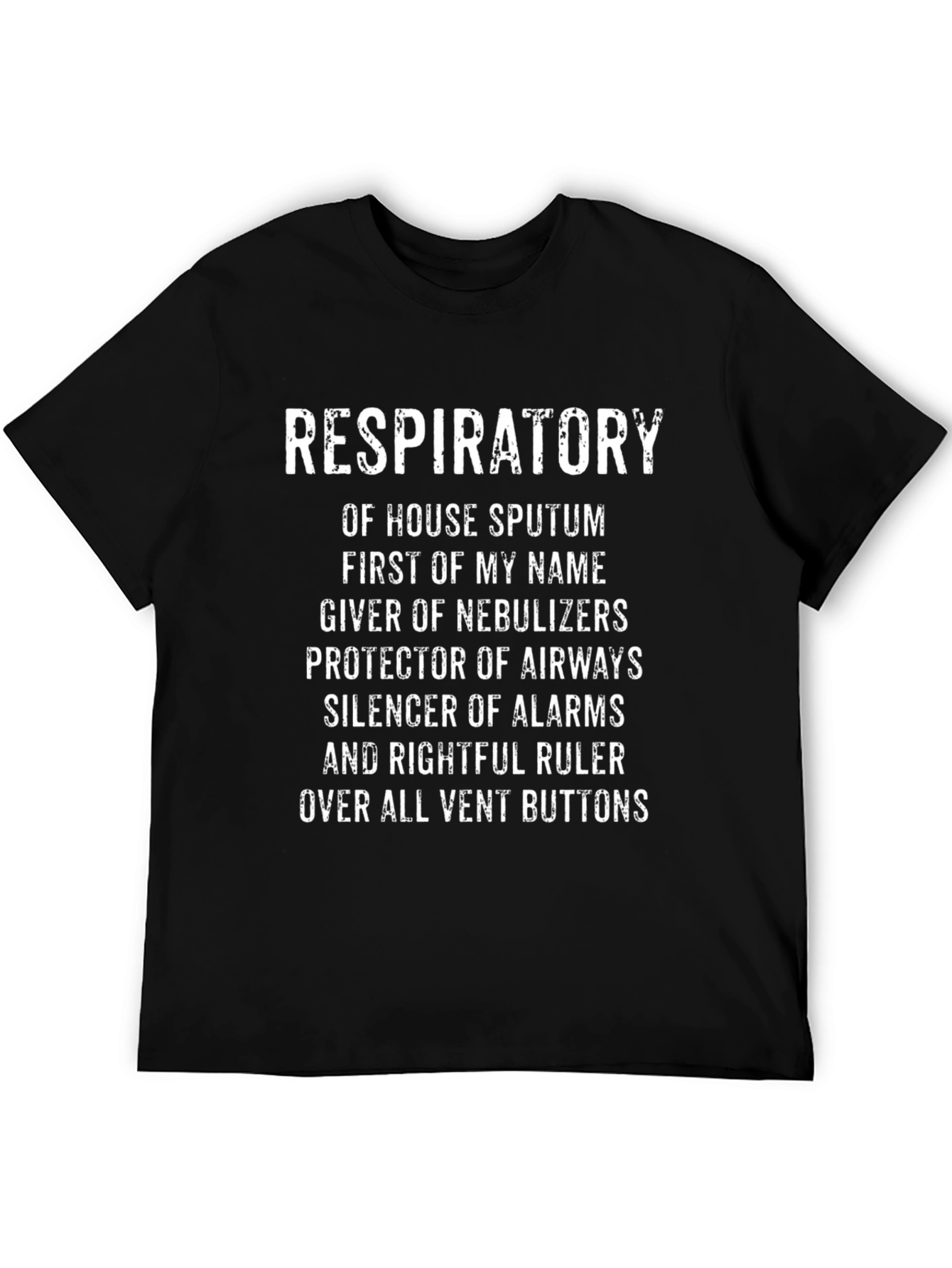 Respiratory Therapist T-Shirt: Vent Button Ruler